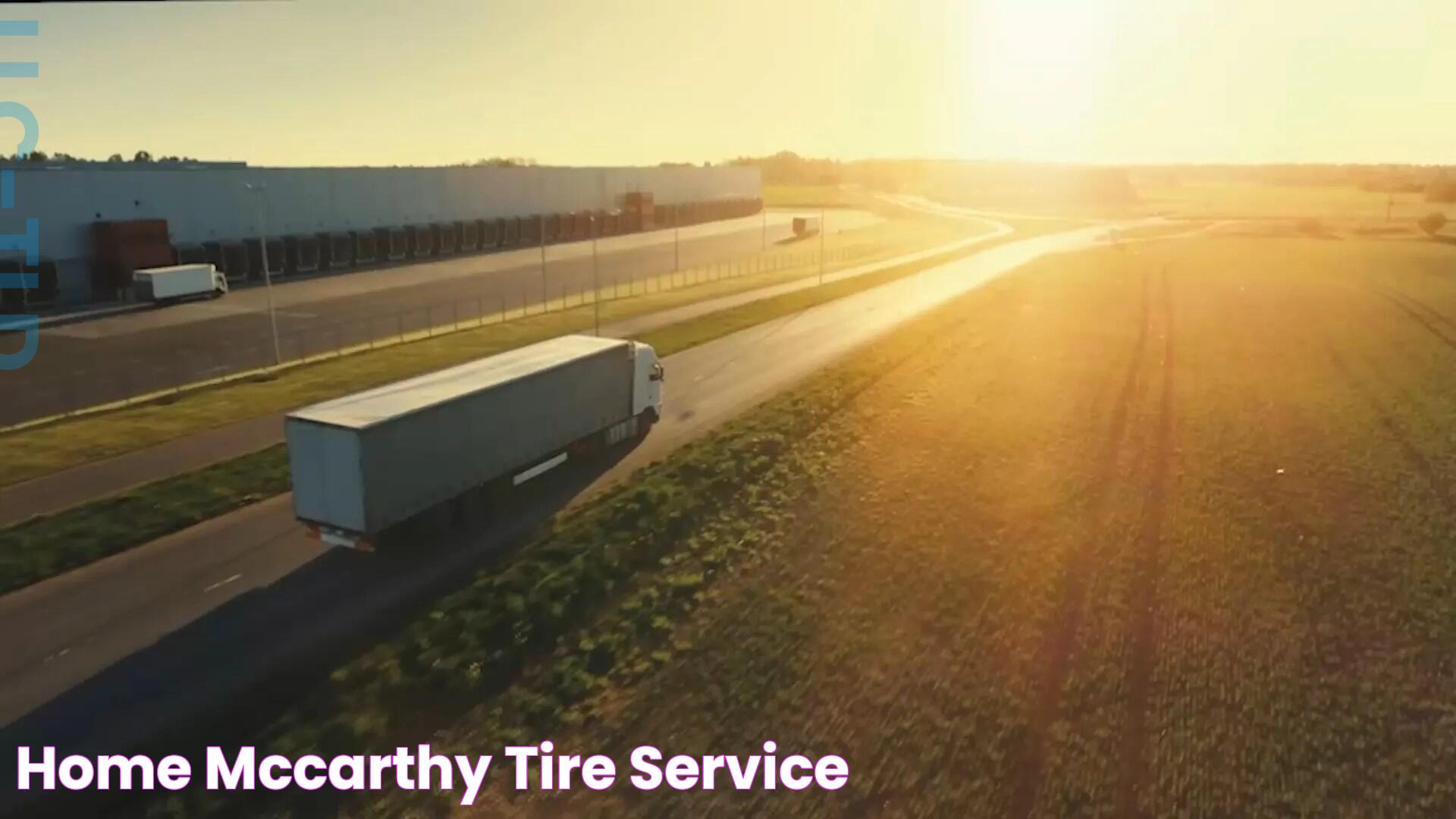 Home McCarthy Tire Service