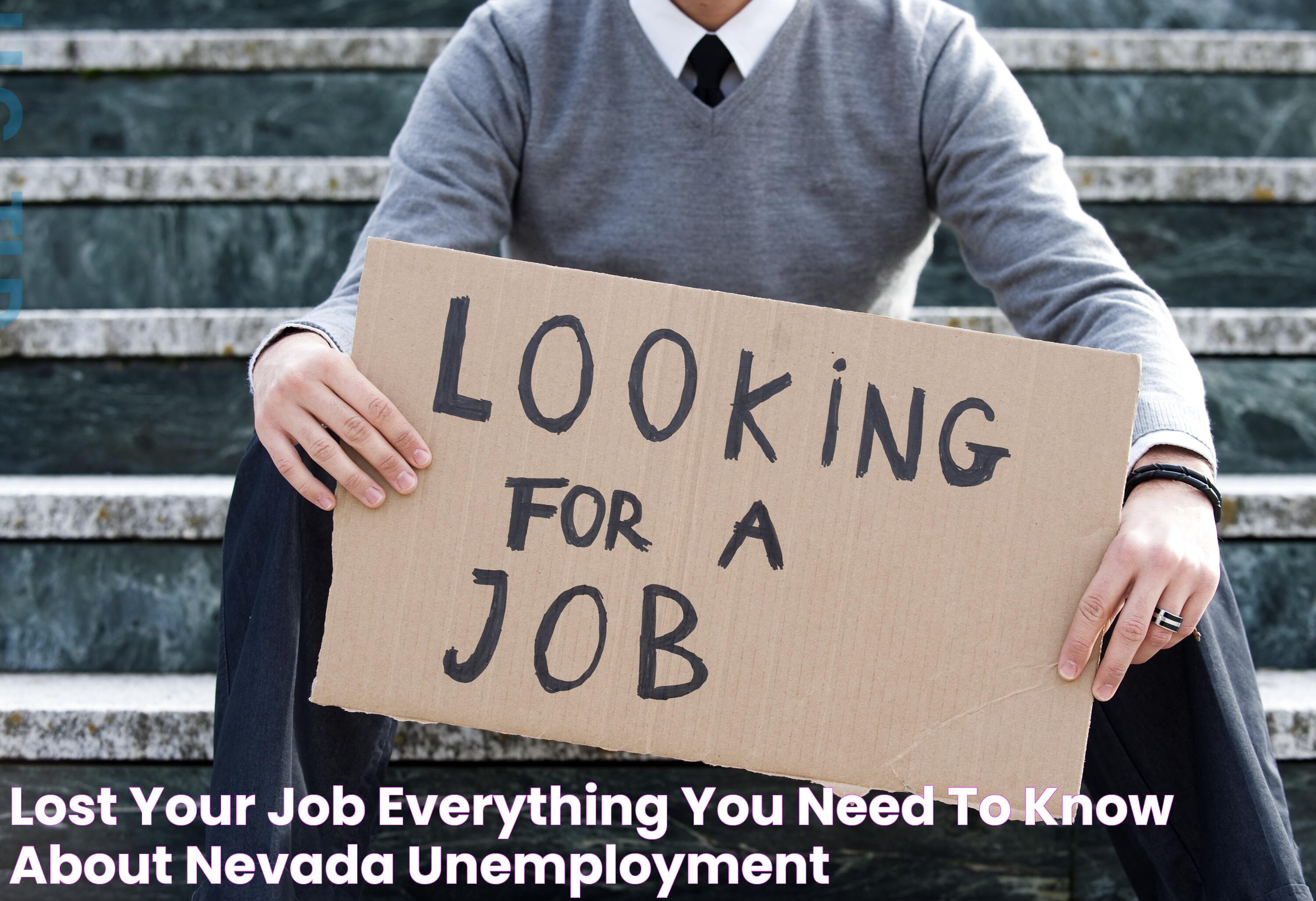 Lost Your Job? Everything You Need to Know About Nevada Unemployment