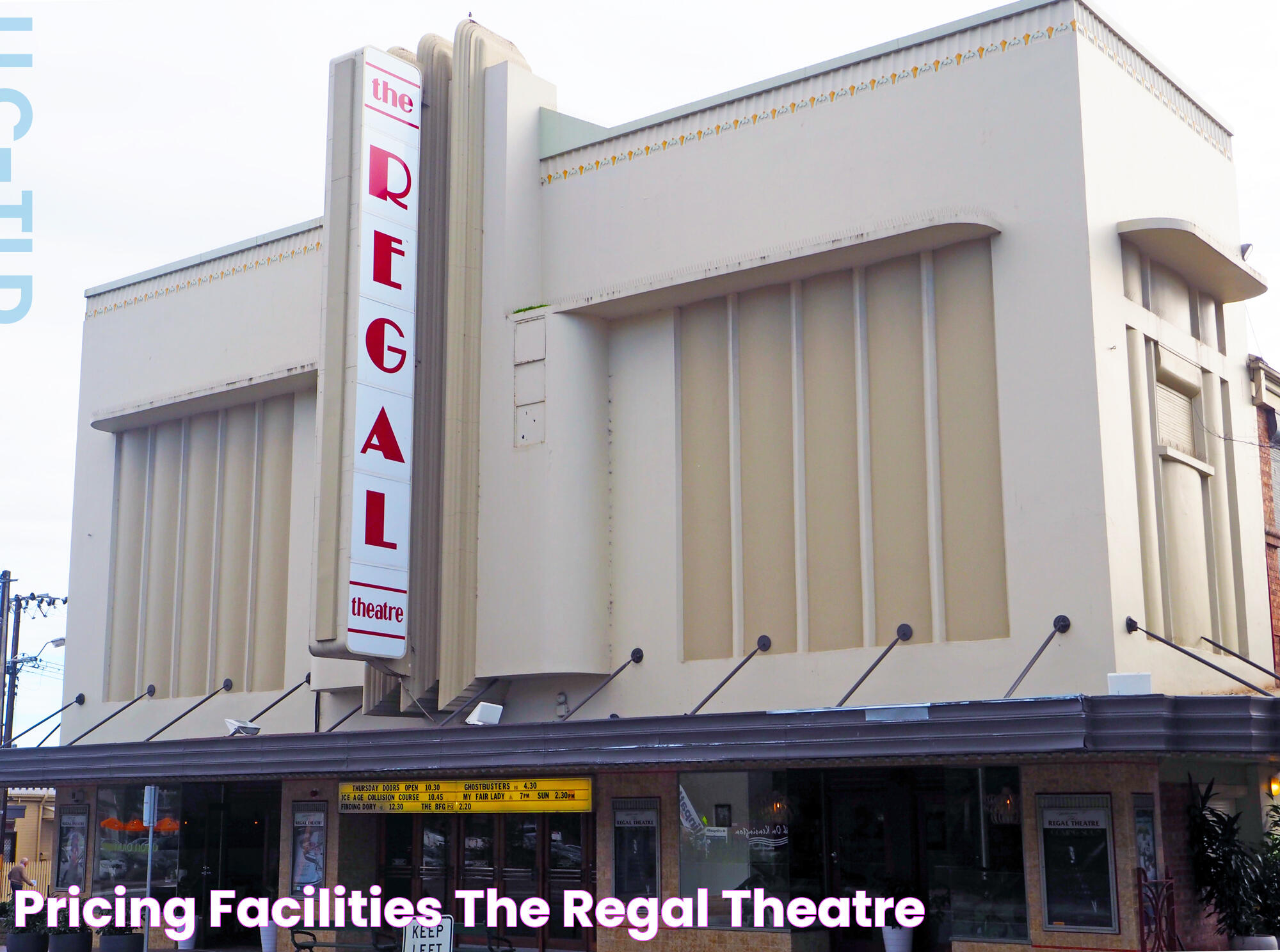 Pricing & Facilities The Regal Theatre