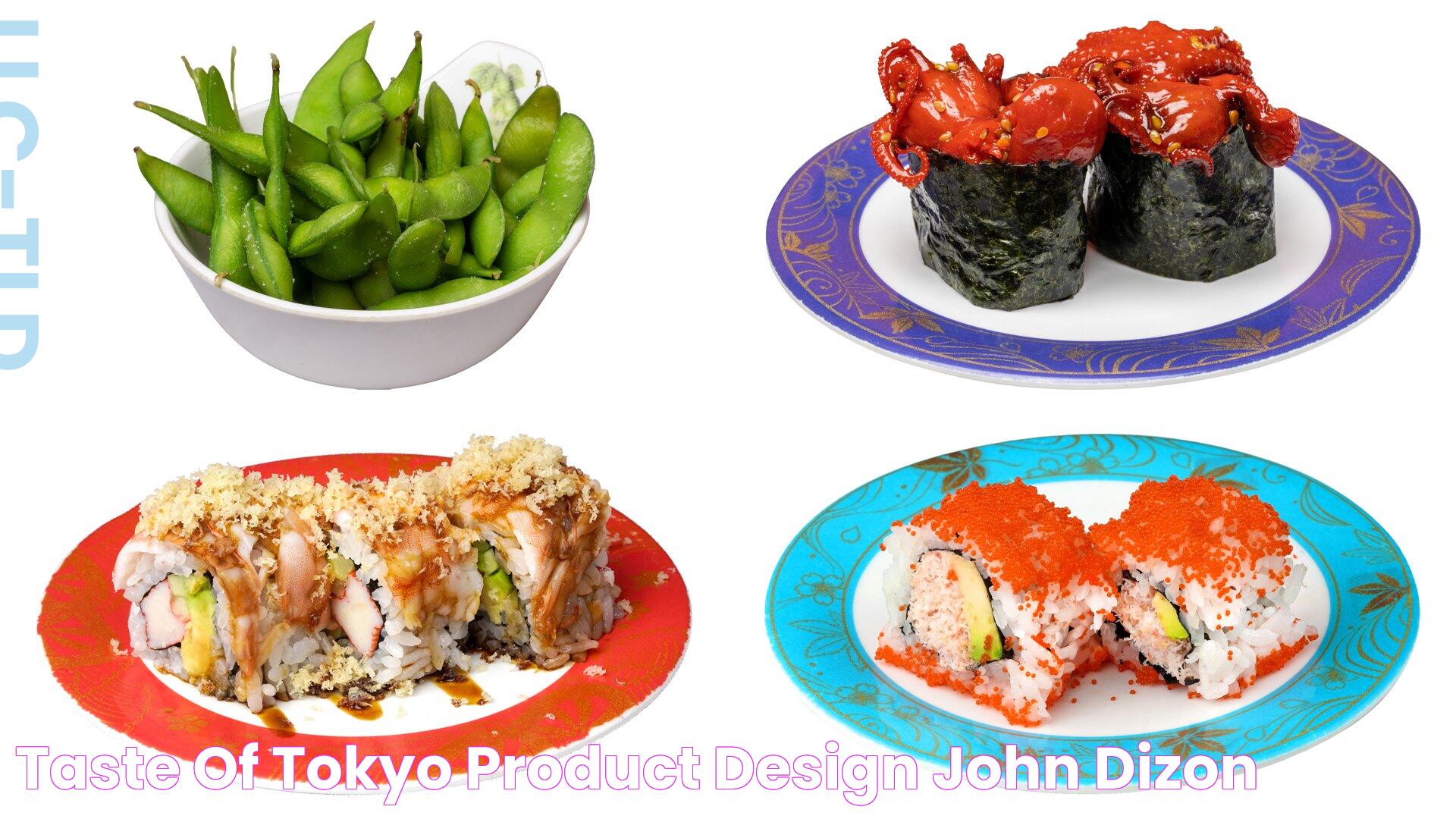 Taste of Tokyo Product + Design — John Dizon