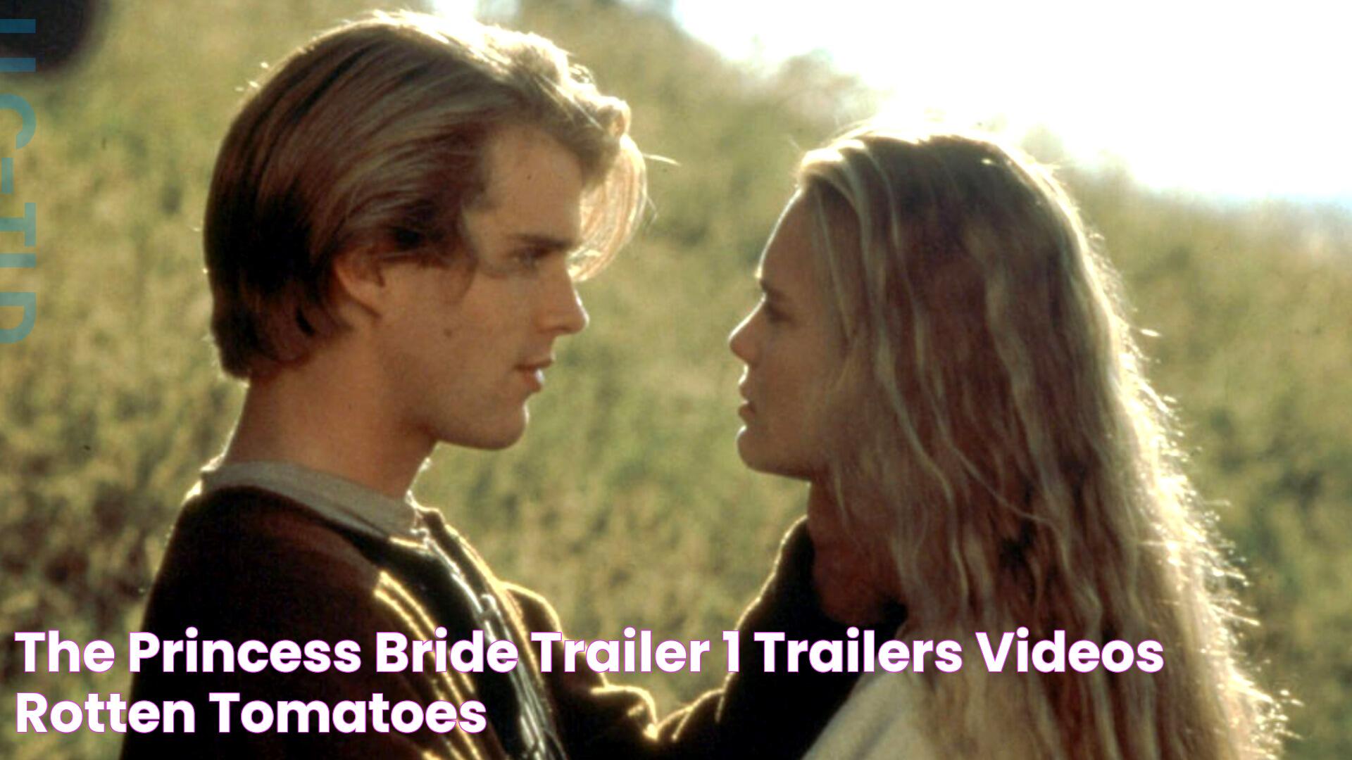 The Princess Bride Trailer 1 Trailers & Videos Rotten Tomatoes