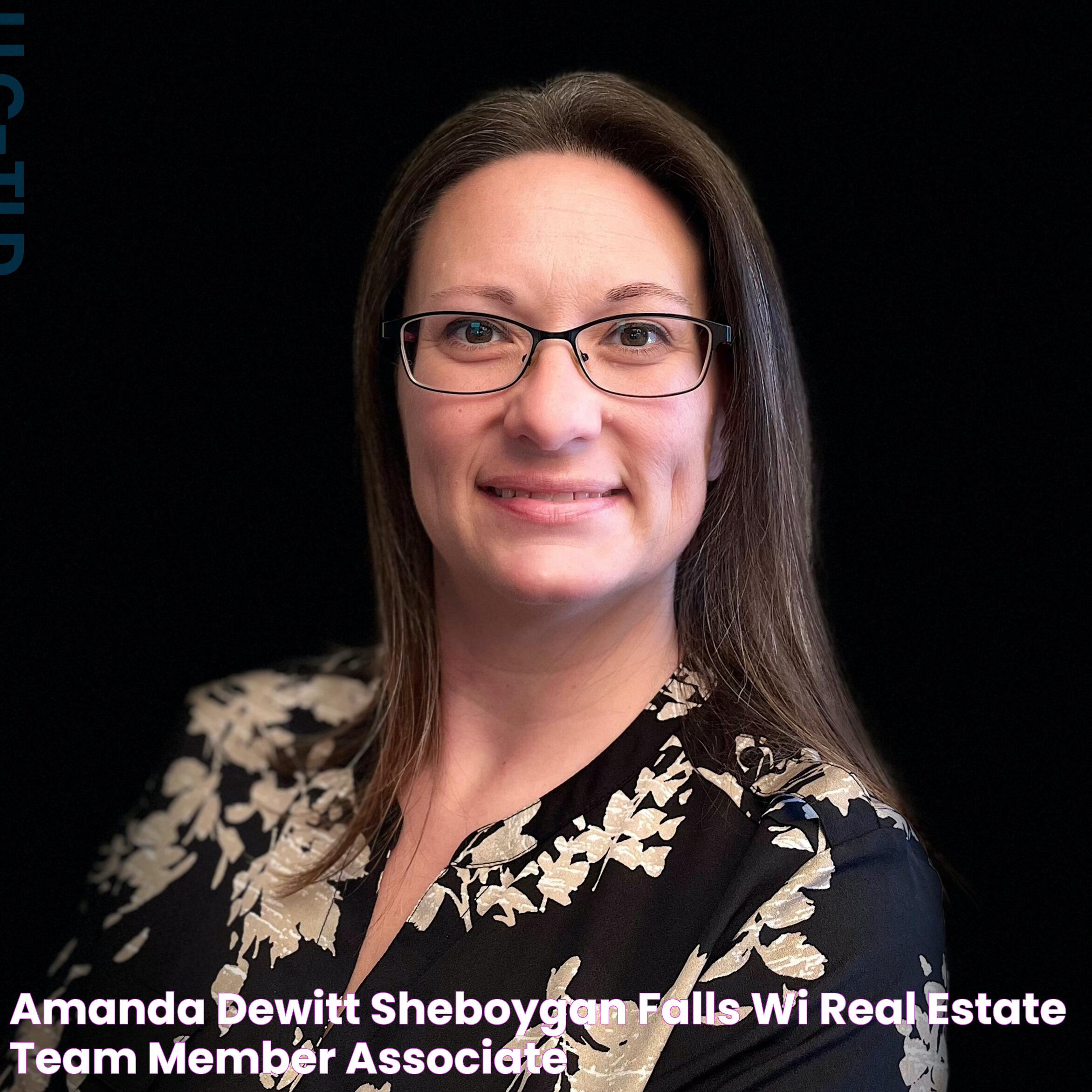 Amanda Dewitt, Sheboygan Falls, WI Real Estate Team Member/Associate