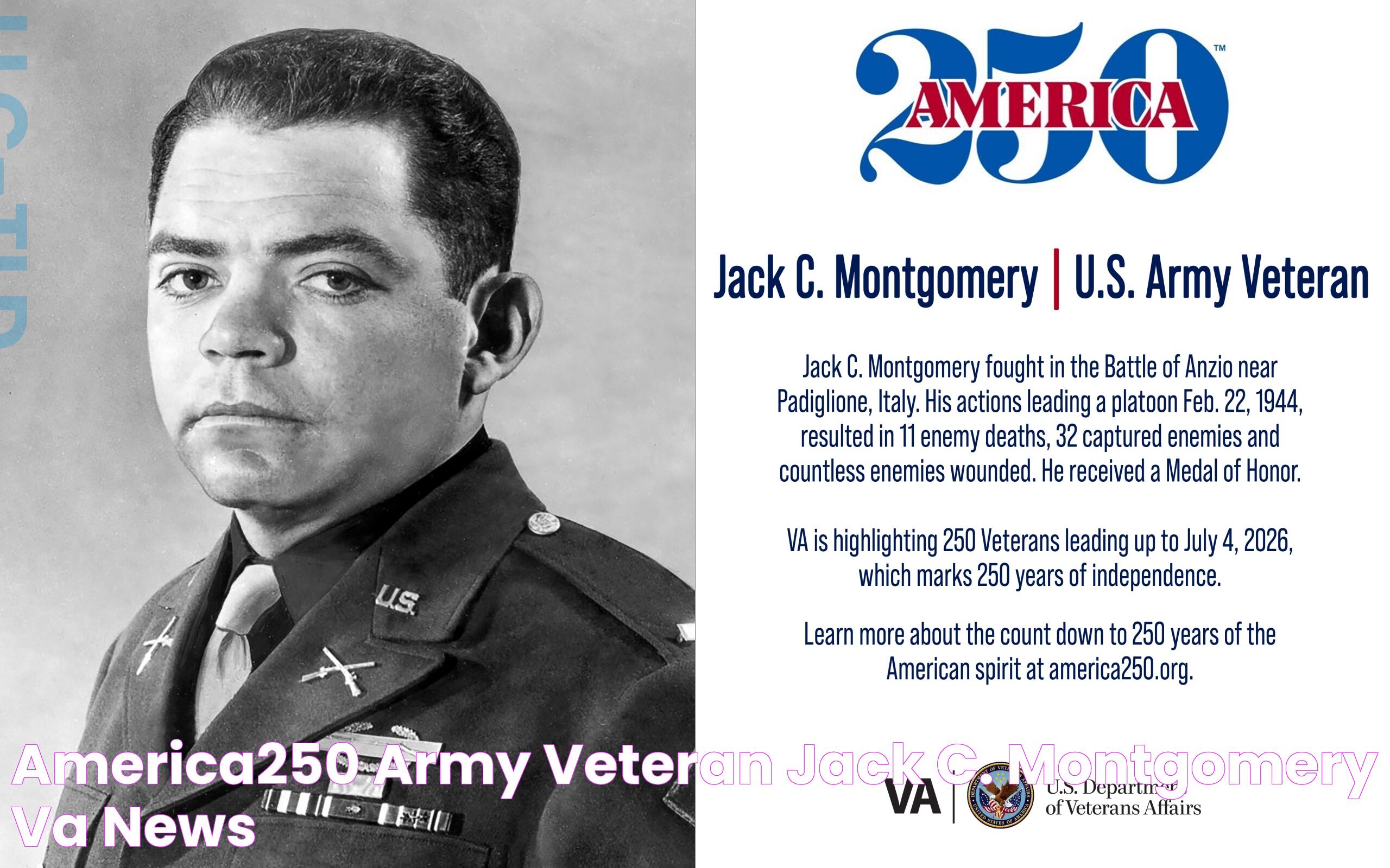 America250 Army Veteran Jack C. Montgomery VA News