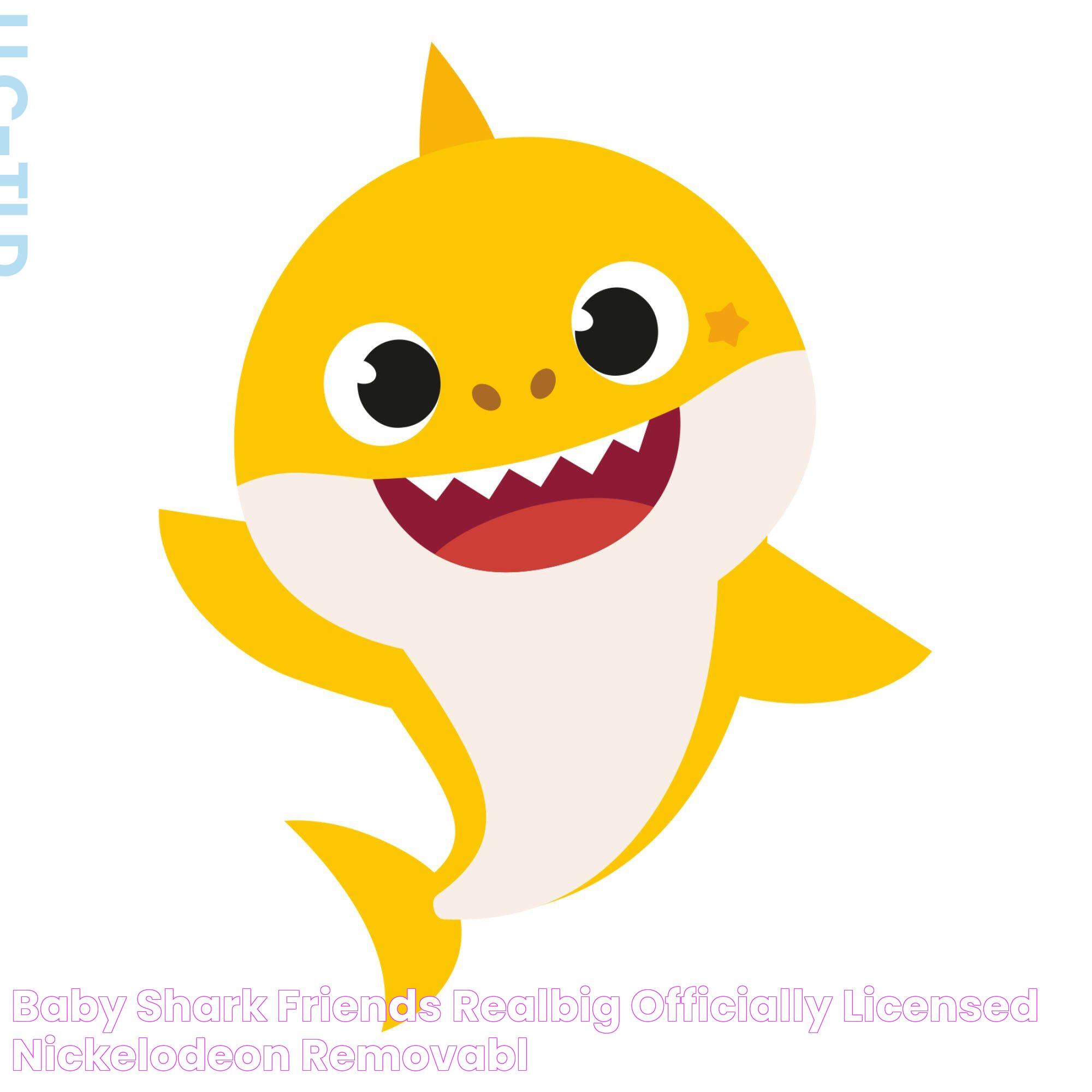 Baby Shark Friends RealBig Officially Licensed Nickelodeon Removabl