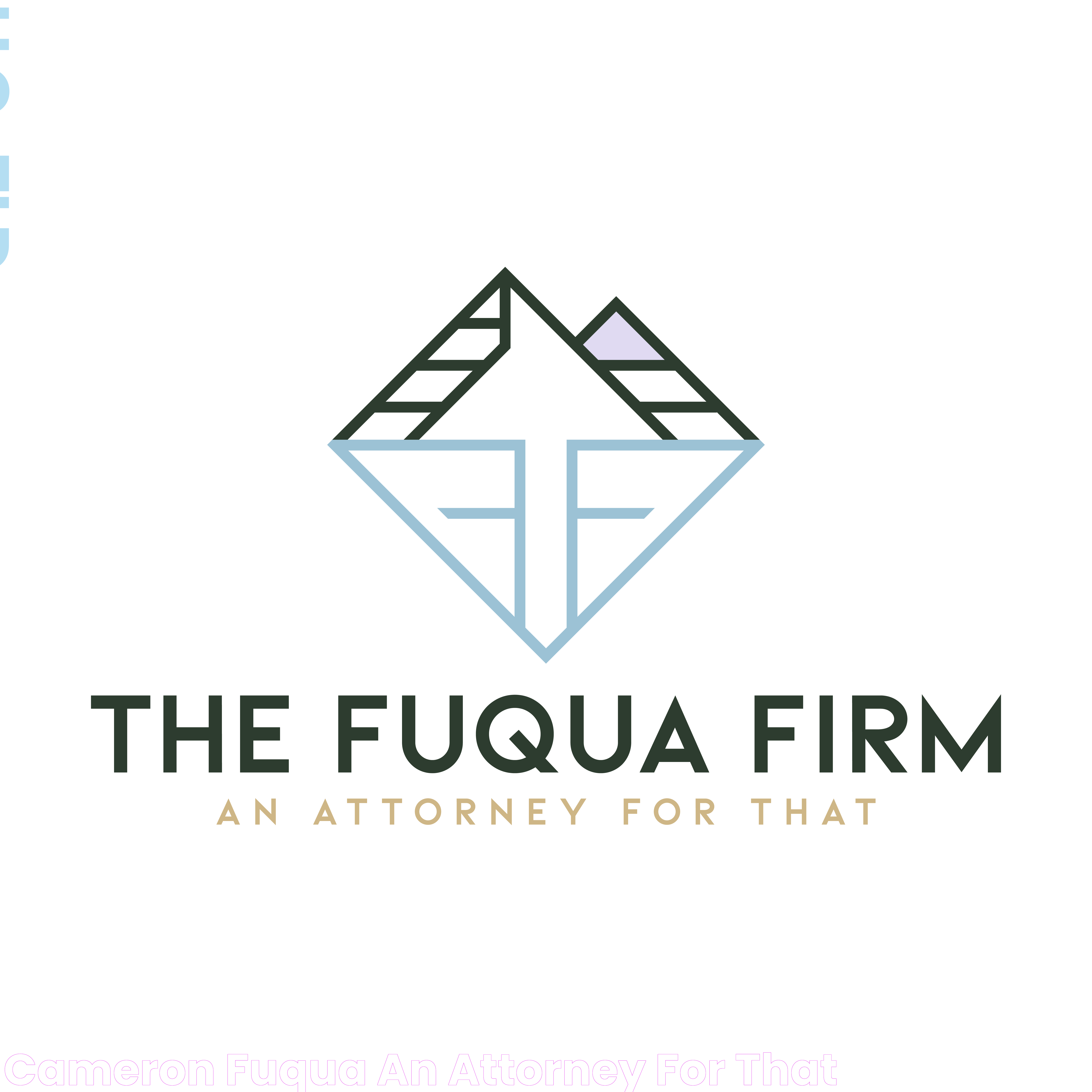 Cameron Fuqua An Attorney for That