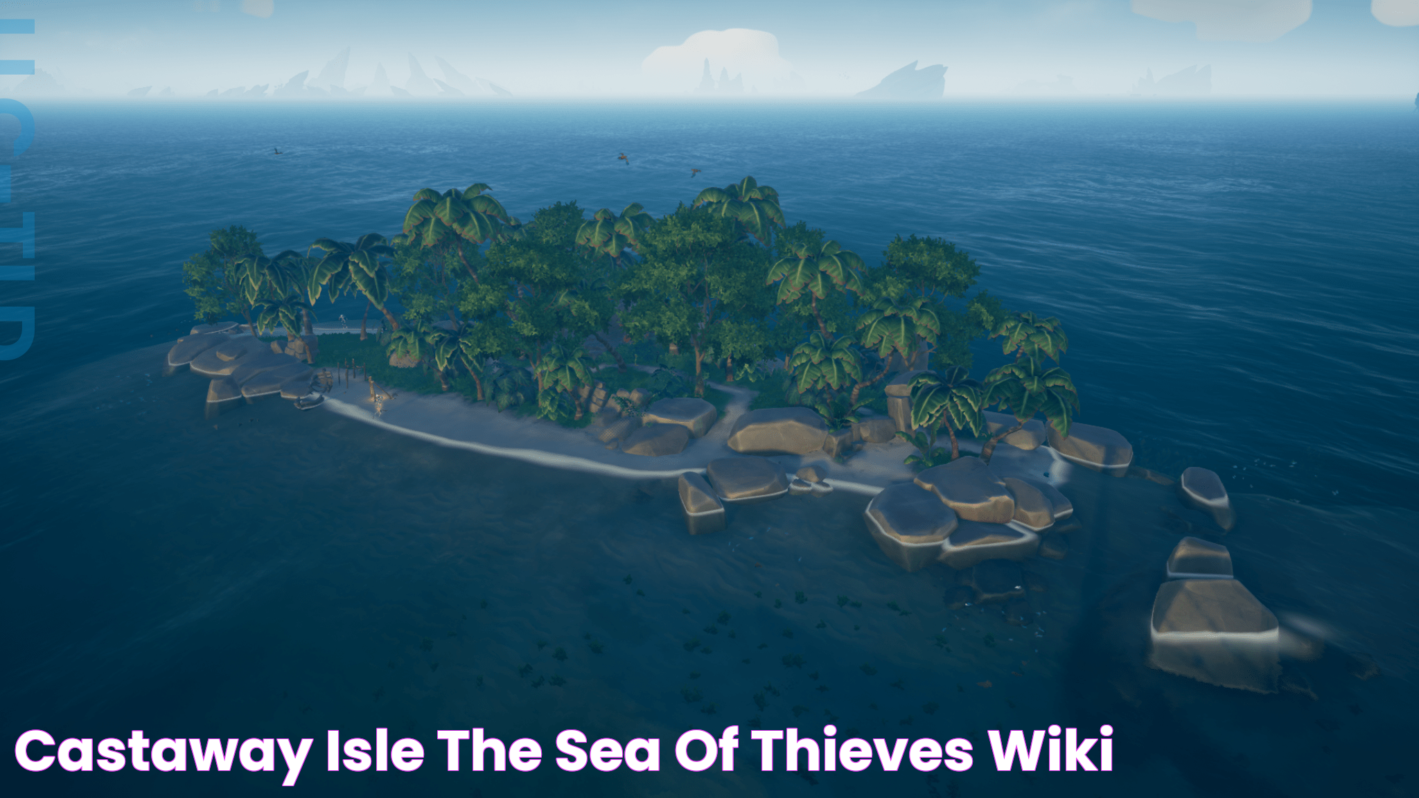 Incredible Adventures Await At Castaway Isle Sea Of Thieves