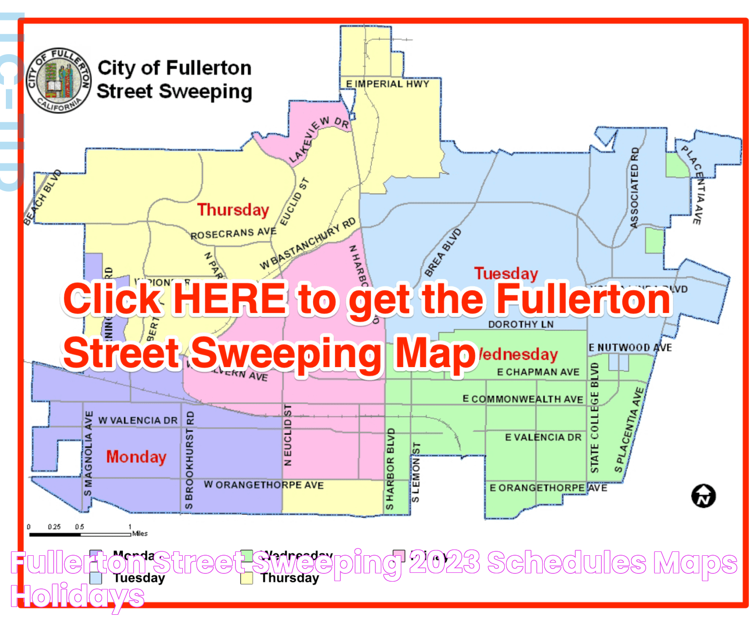 Fullerton Street Sweeping 2023 (Schedules, Maps, Holidays)