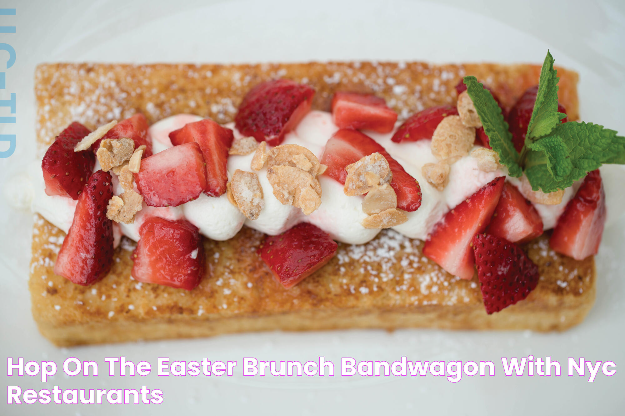 Hop On The Easter Brunch Bandwagon With NYC Restaurants