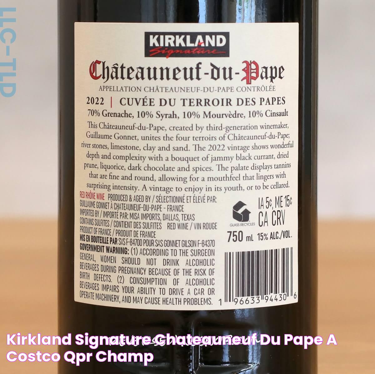 Kirkland Signature Chateauneuf du Pape A Costco QPR Champ!