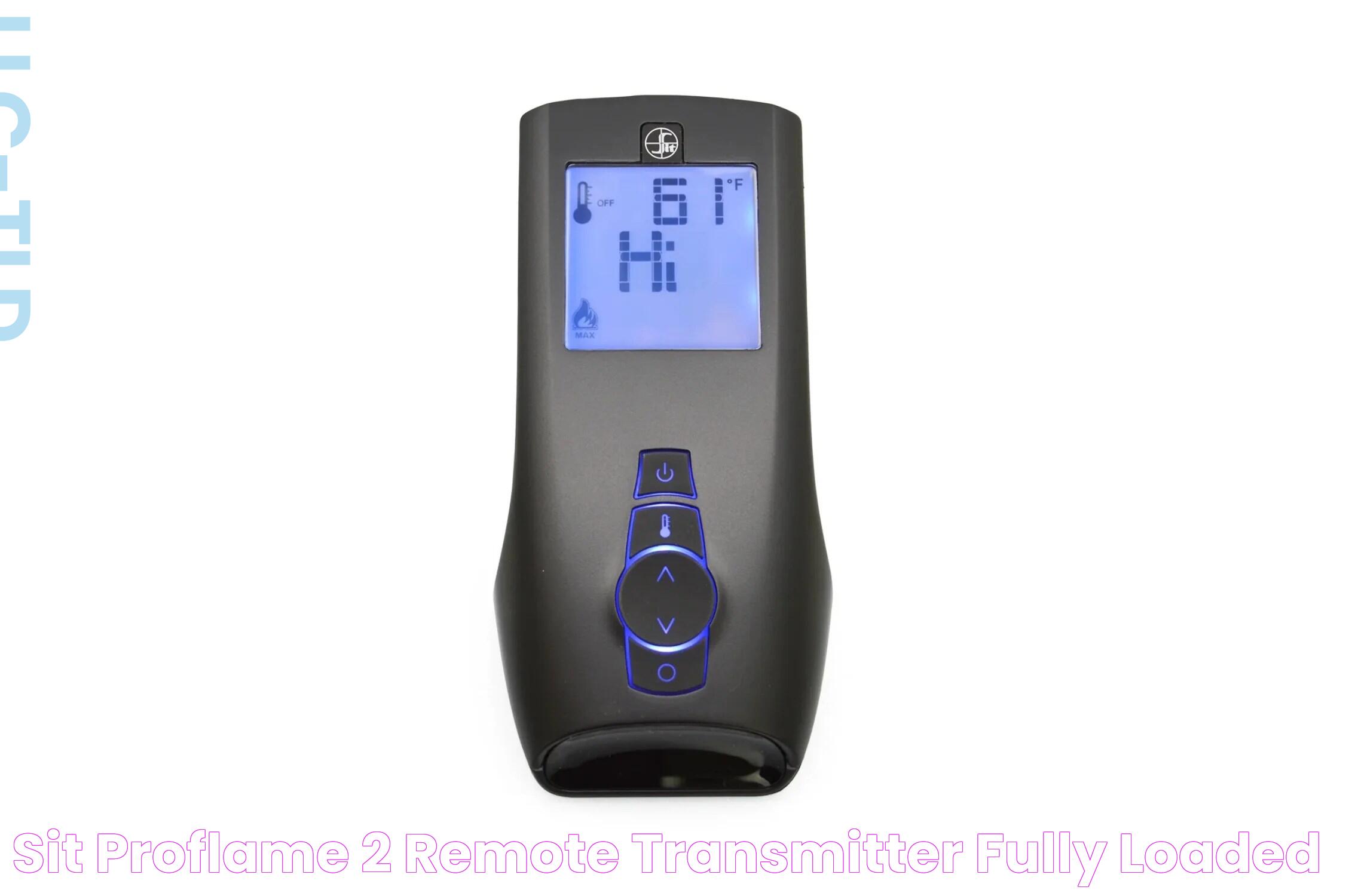 SIT Proflame 2 Remote Transmitter Fully Loaded