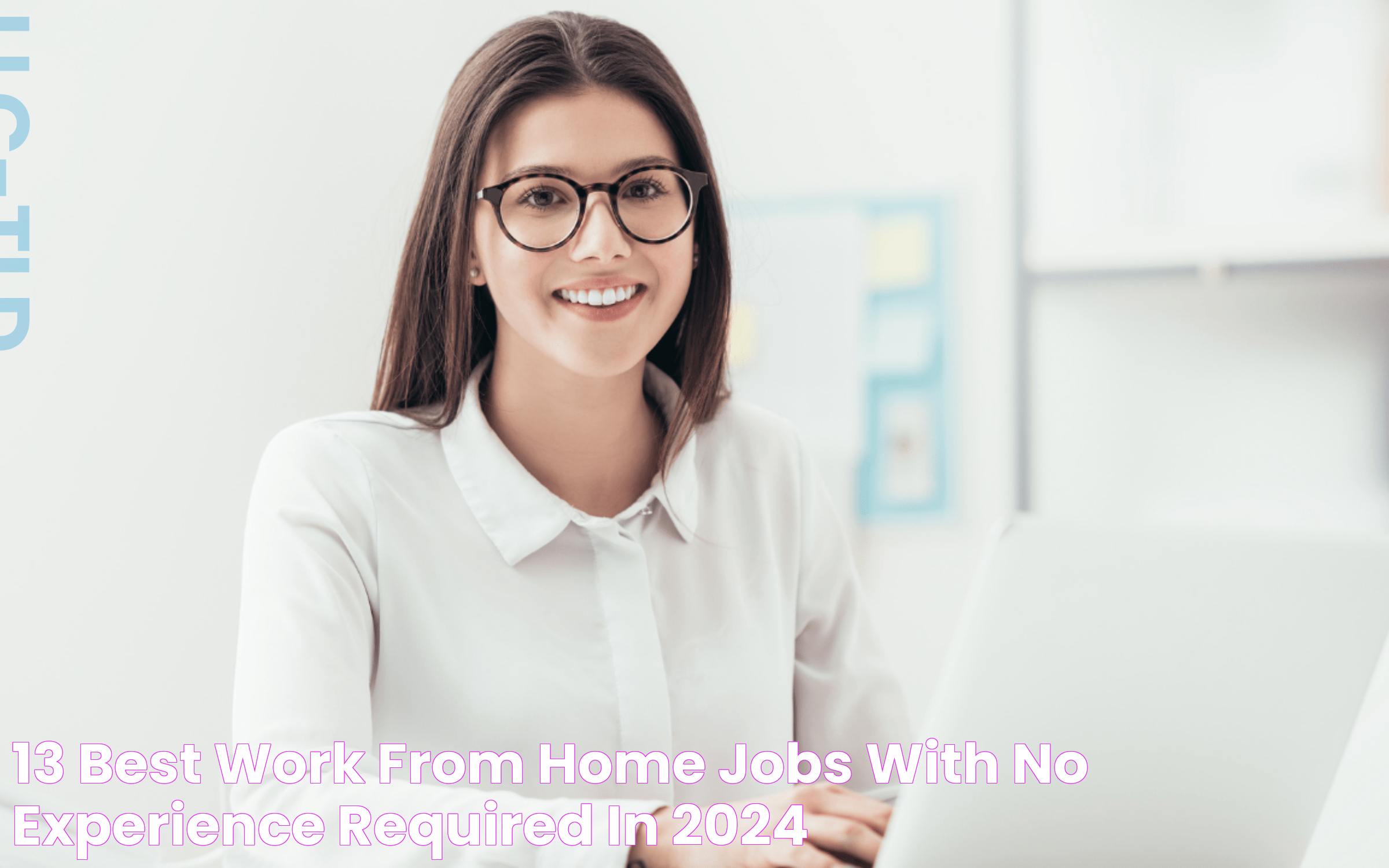 Start Working From Home With No Experience: A Beginner's Guide