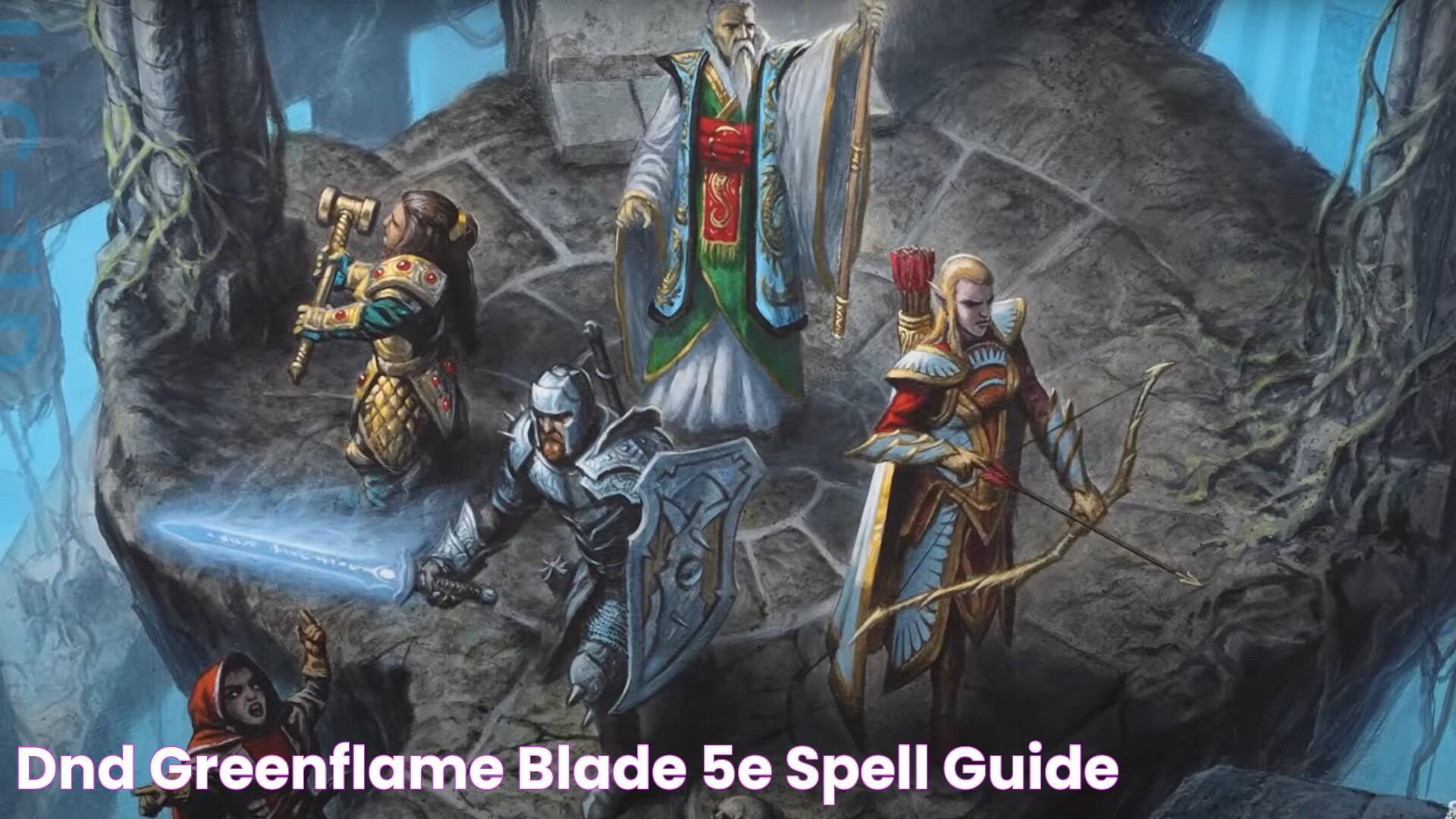 DnD GreenFlame Blade 5e spell guide