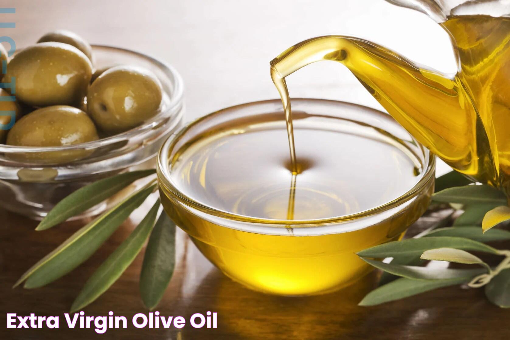 Extra Virgin Olive Oil