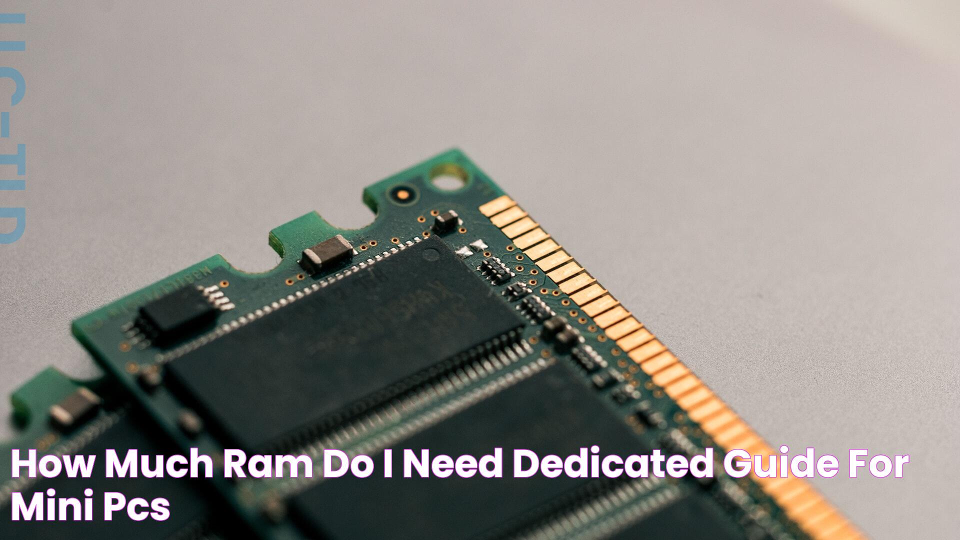 Optimal RAM Requirements: How Much RAM Do I Need?