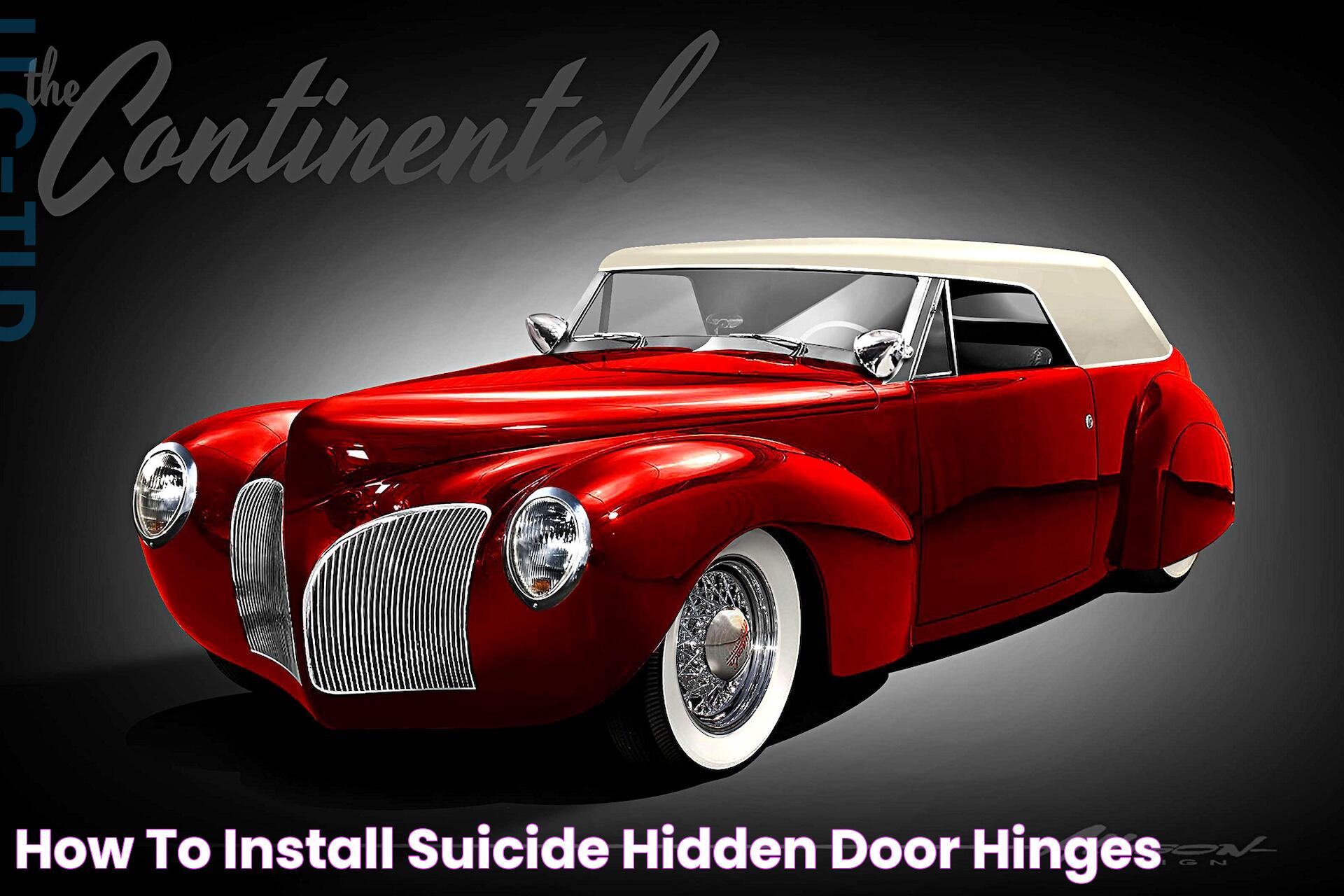 Suicide Doors: A Timeless Design With Modern Appeal