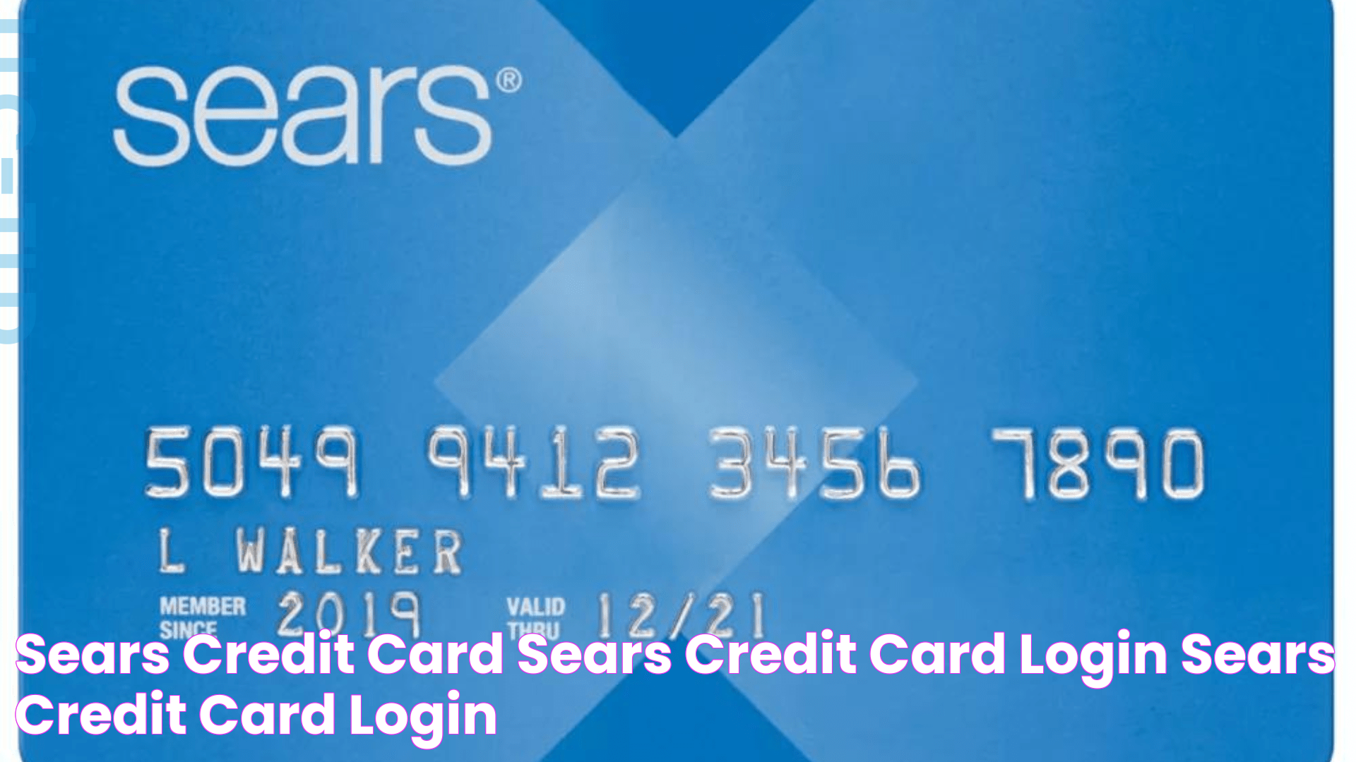 Sears Credit Card Sears Credit Card Login, Sears Credit Card Login