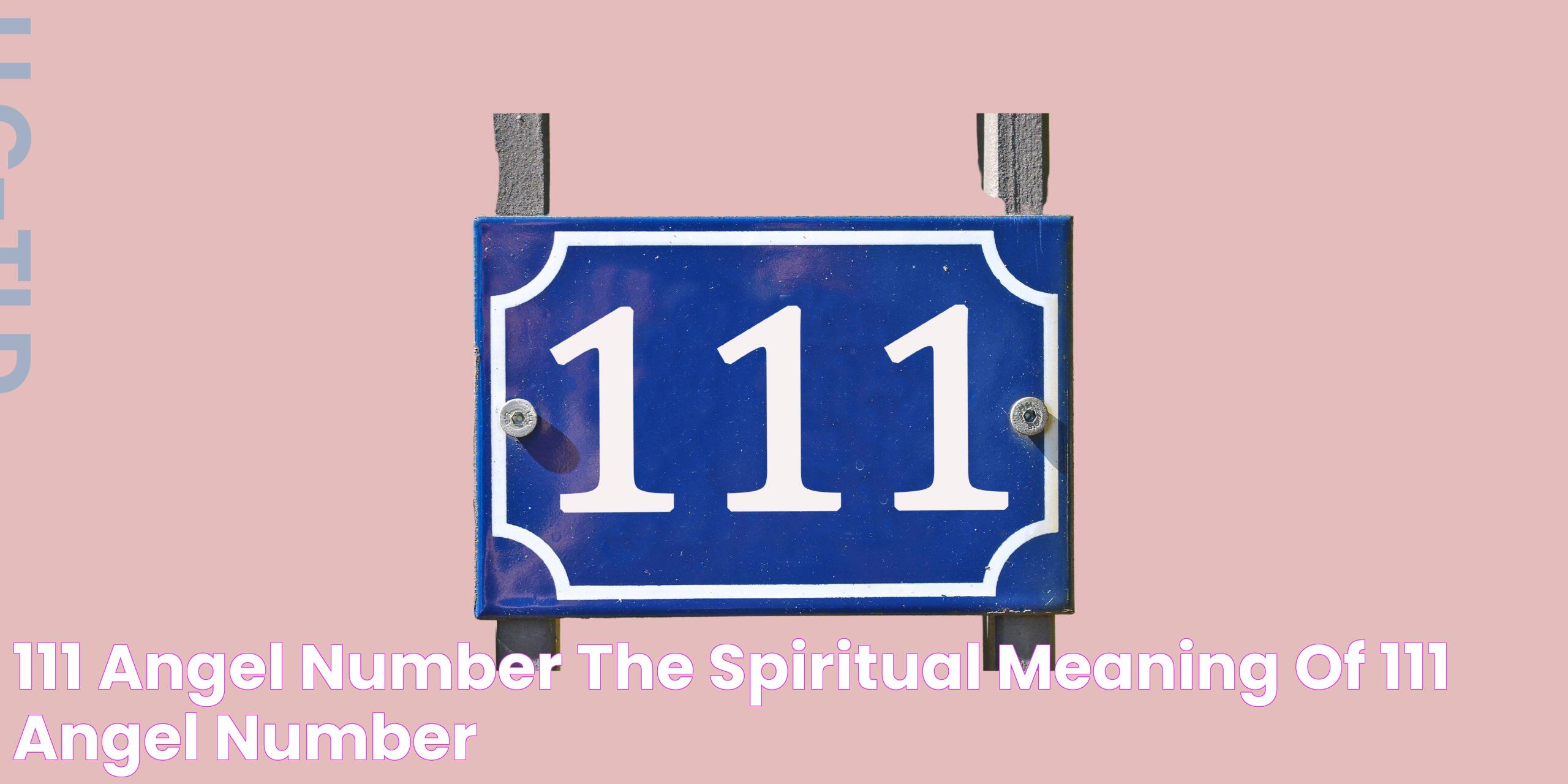 Angel Number 111: Significance And Message From The Universe