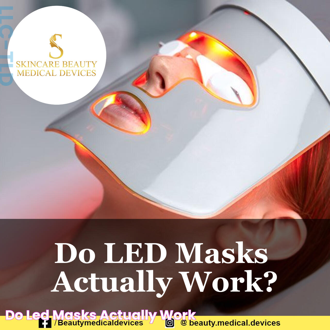 Do LED Masks Actually Work?