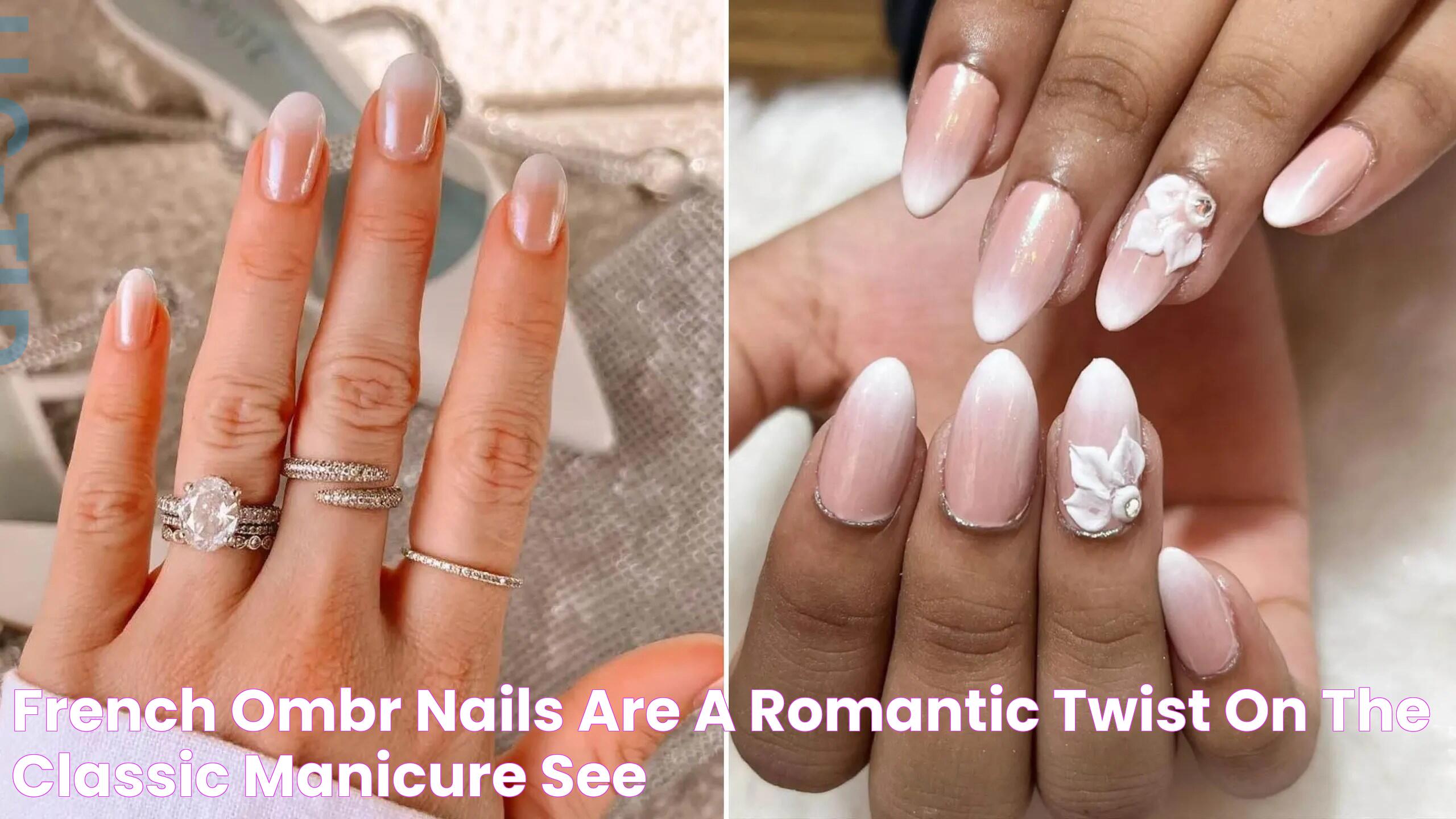 French Ombré Nails Are a Romantic Twist on the Classic Manicure — See