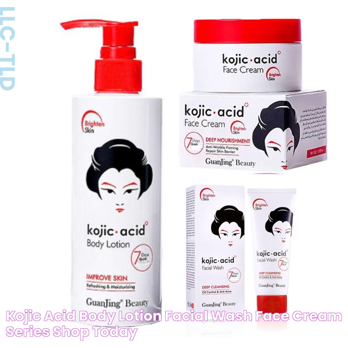 Kojic Acid Body Lotion , Facial Wash & Face Cream Series Shop Today