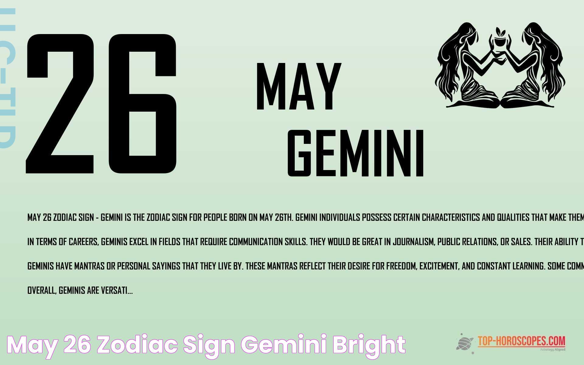 May 26 Zodiac Sign Gemini Bright