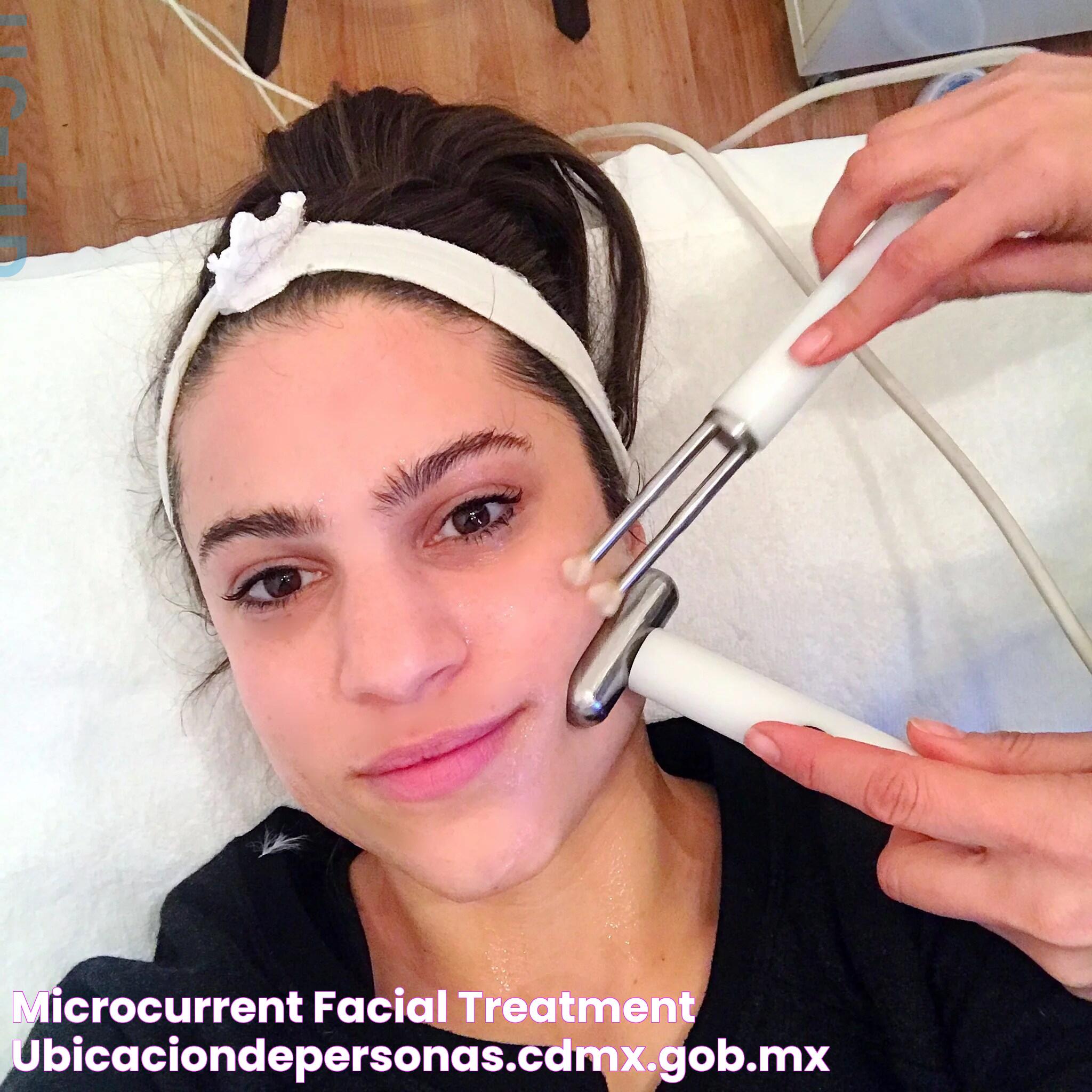 Revolutionary Microcurrent Facial Treatment: Your Ultimate Guide