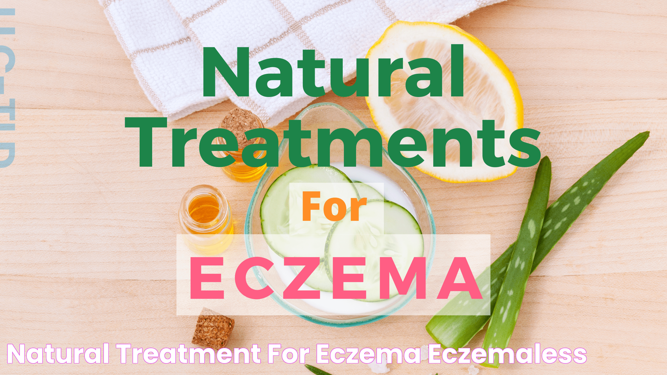 Natural Treatment for Eczema Eczemaless