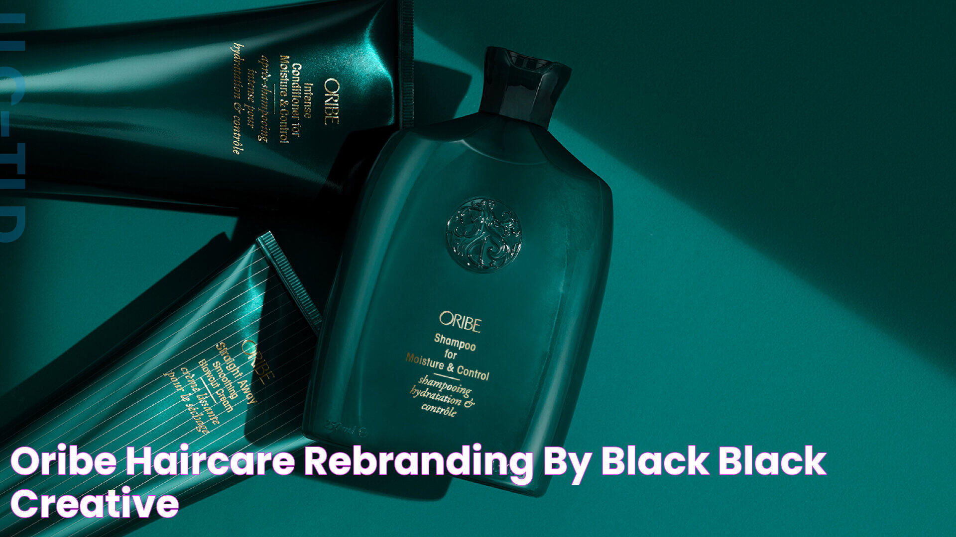 Oribe Haircare Rebranding by Black & Black Creative