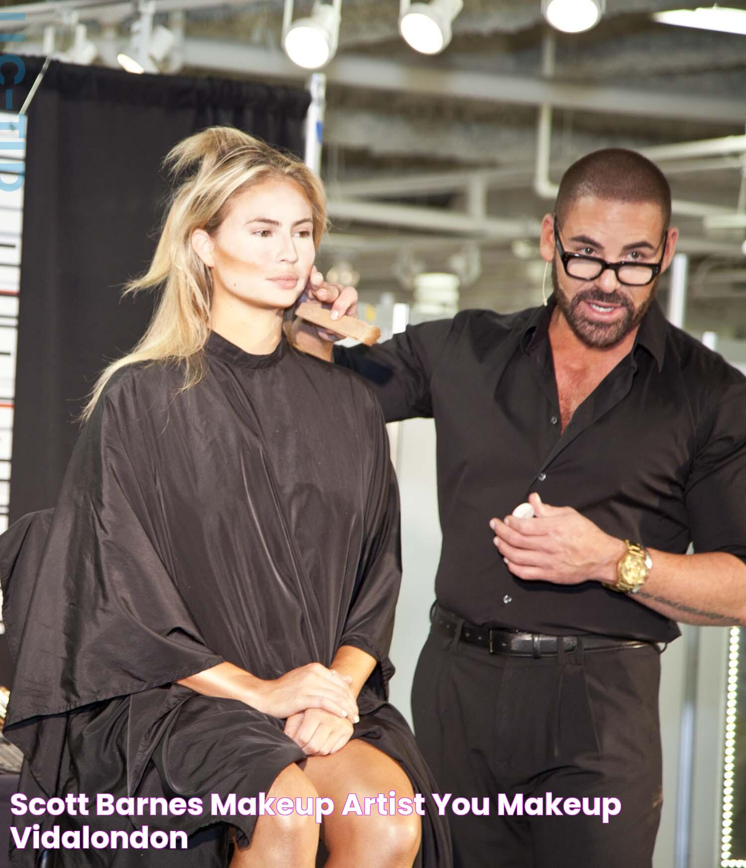 Scott Barnes Makeup Artist You Makeup Vidalondon