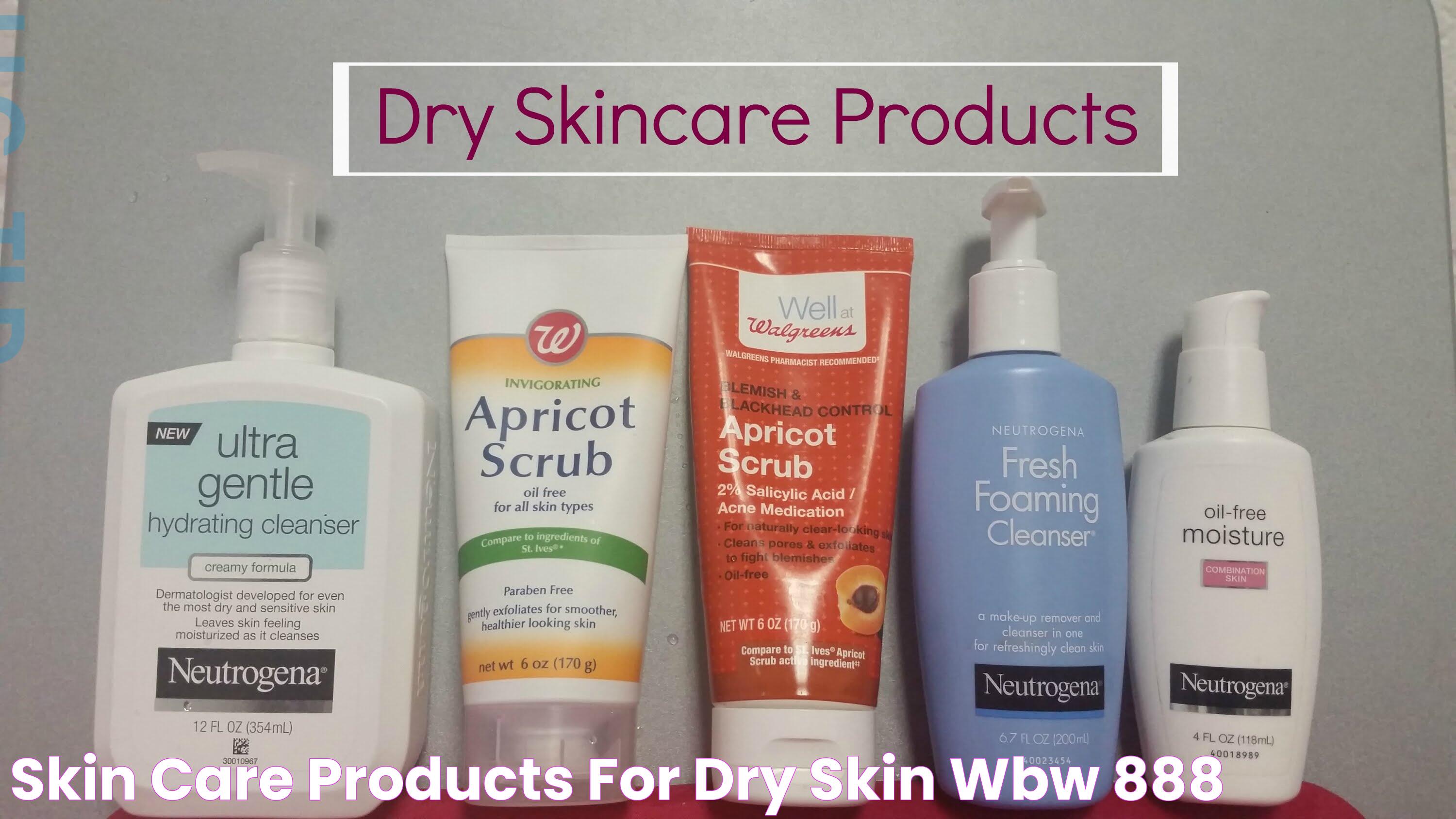 Best Solutions For Dry Skin Products: An Ultimate Guide