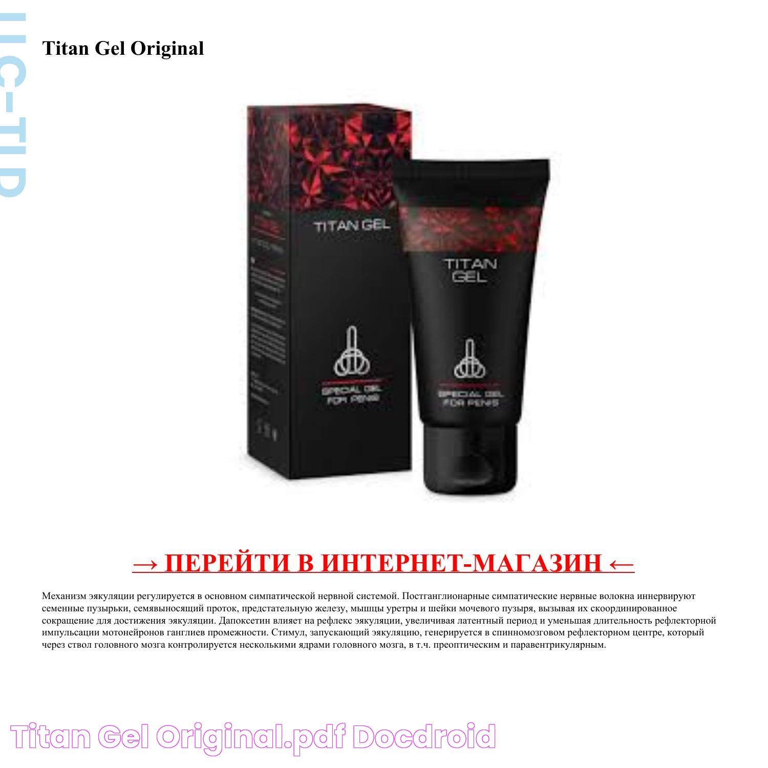 Ultimate Guide To Titan Gel Review: Benefits, Ingredients, And Usage