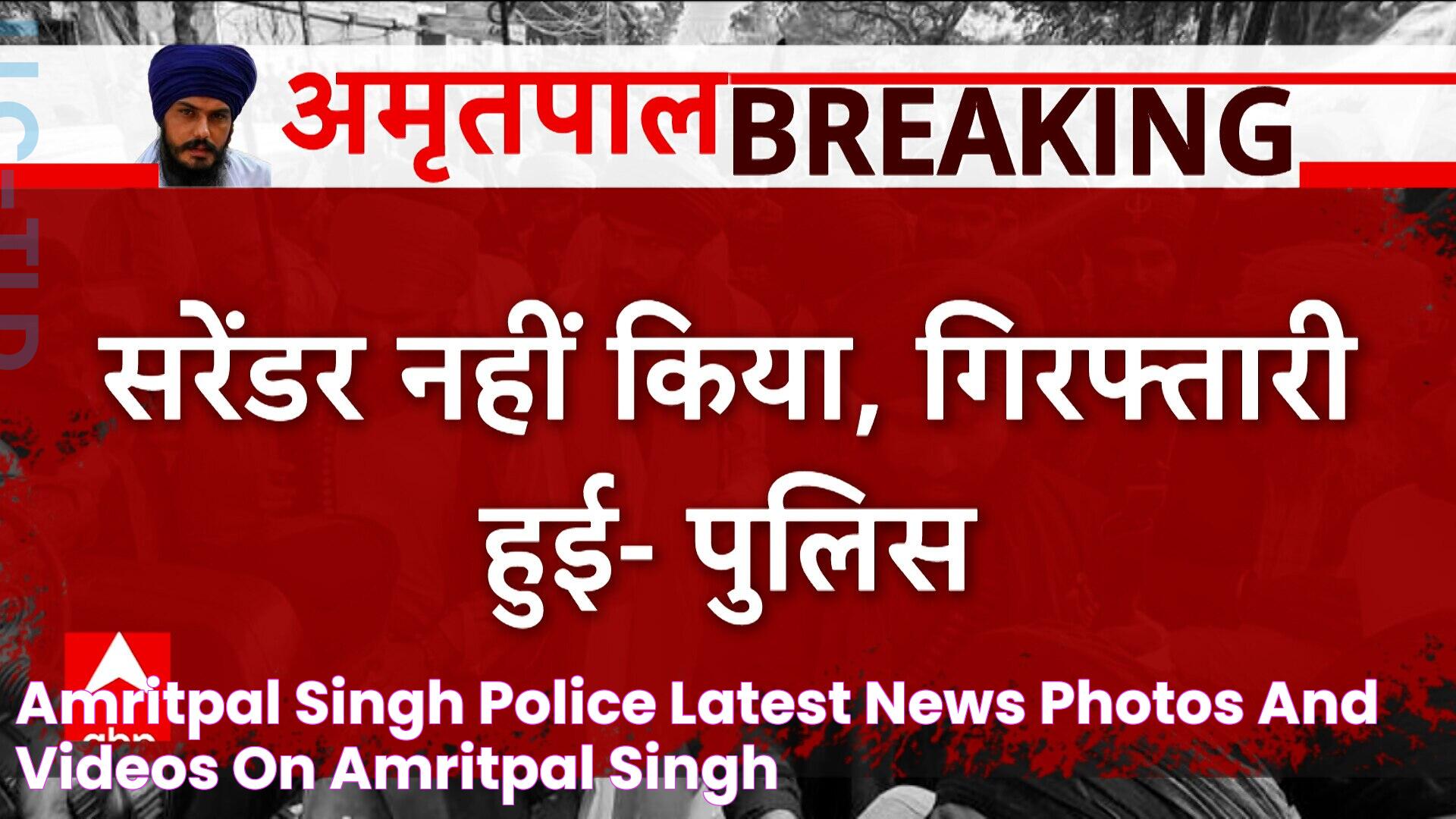 Is Amritpal Singh Alive? Unraveling The Truth Behind The Headlines