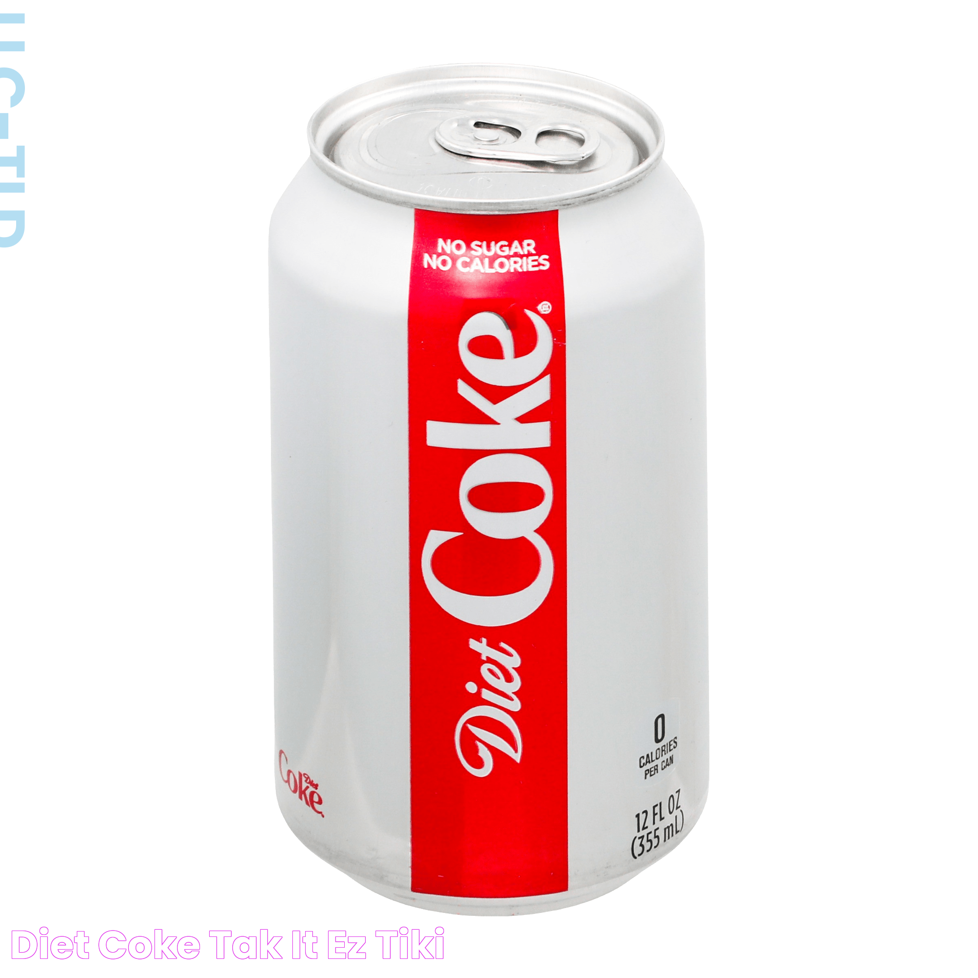 Diet Coke Tak It Ez Tiki