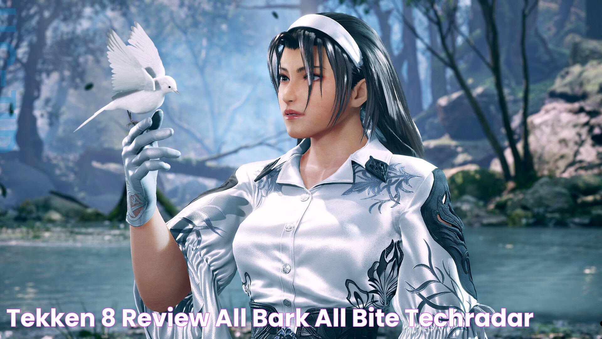 Tekken 8 review all bark, all bite TechRadar