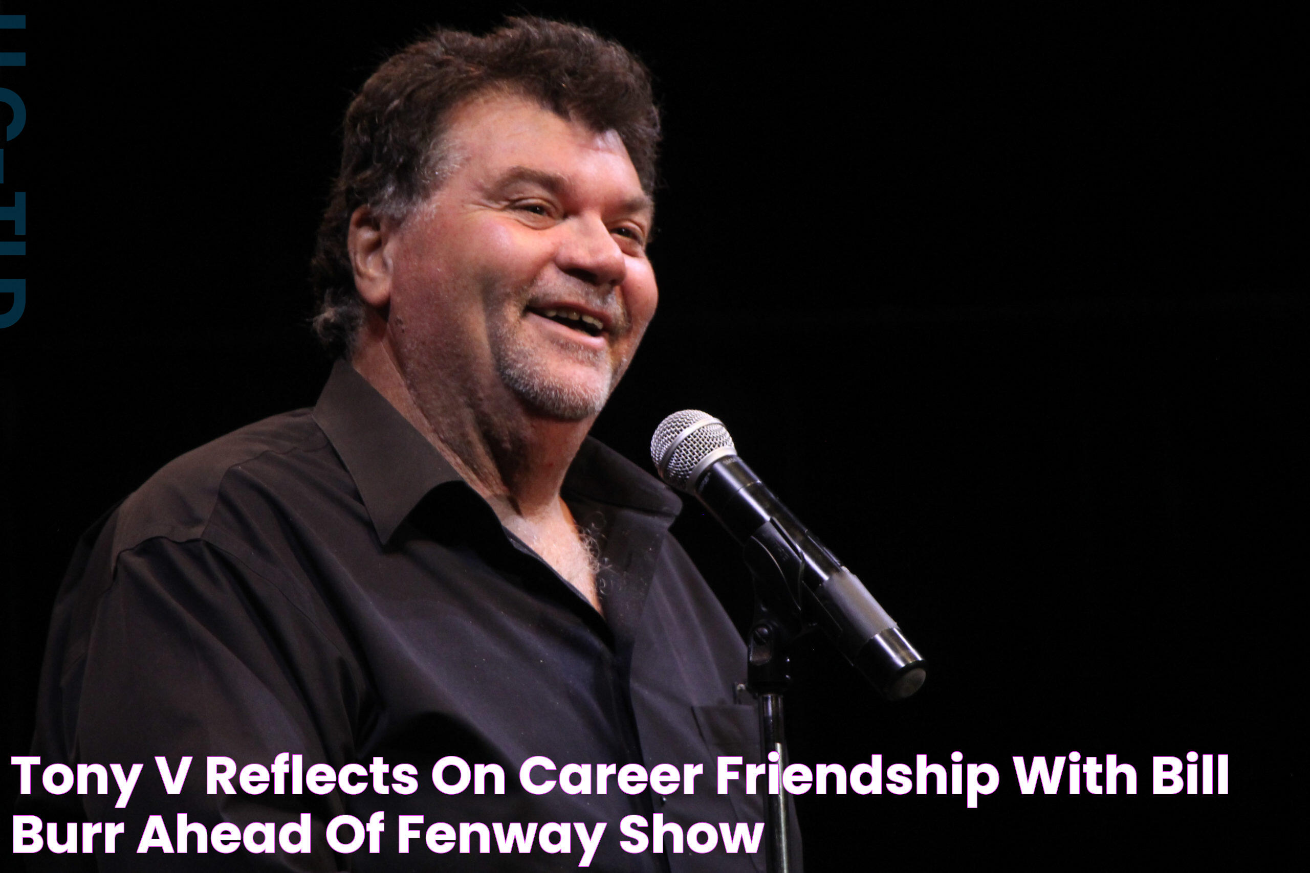 Tony V reflects on career, friendship with Bill Burr ahead of Fenway show