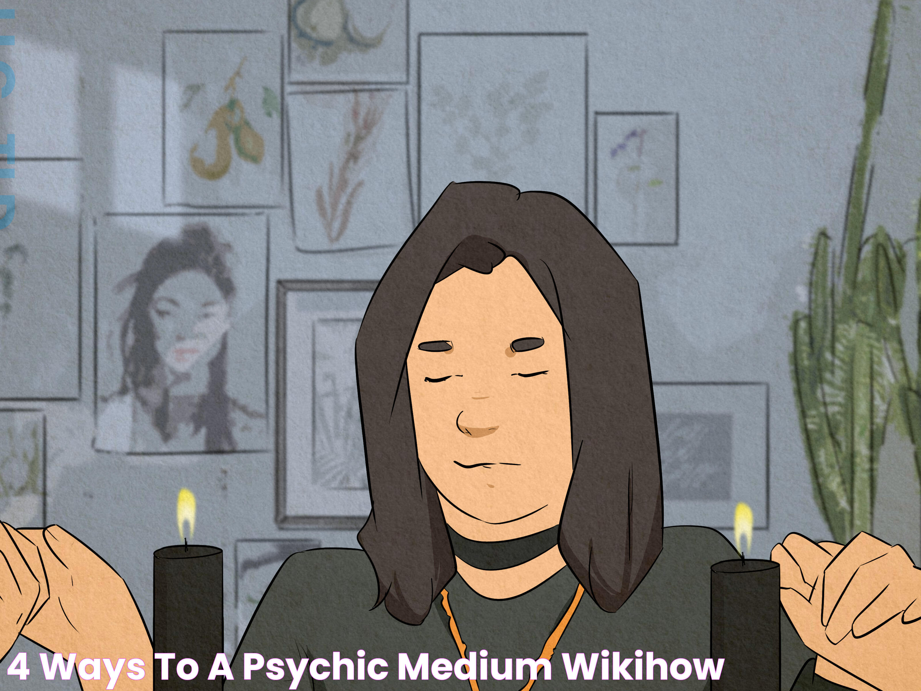 How To Become A Psychic Medium: A Comprehensive Guide