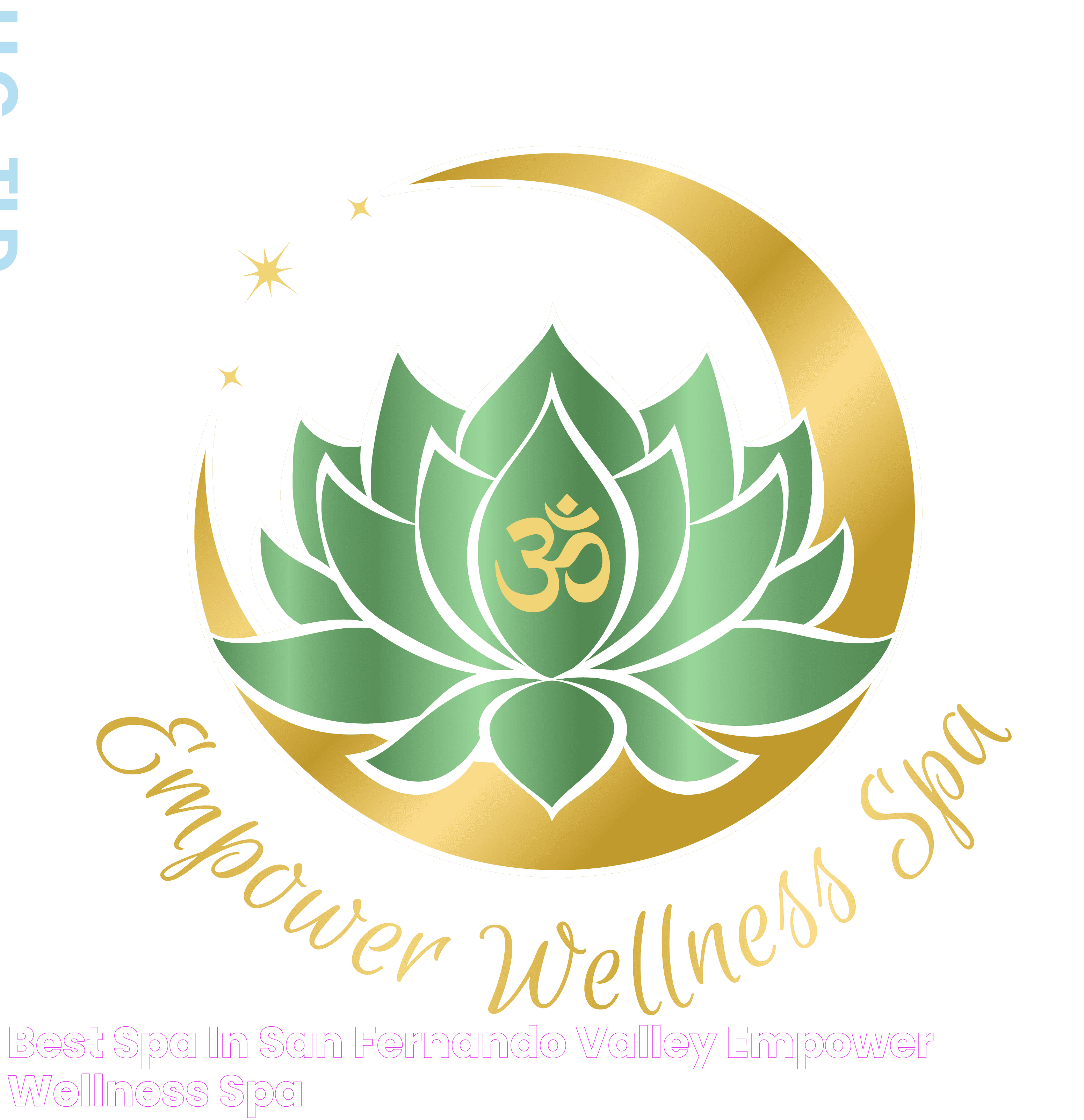 Best Spa in San Fernando Valley Empower Wellness Spa