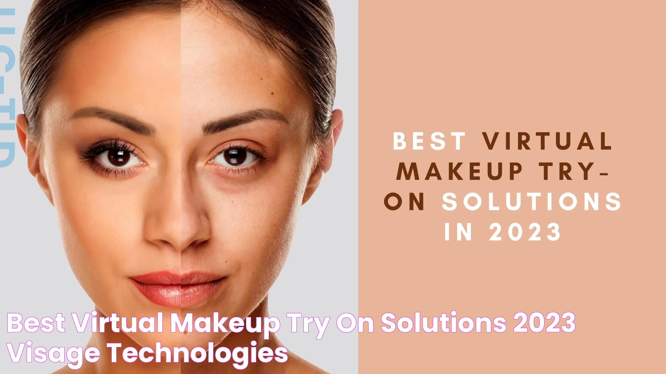 Best virtual makeup try on solutions 2023 Visage Technologies