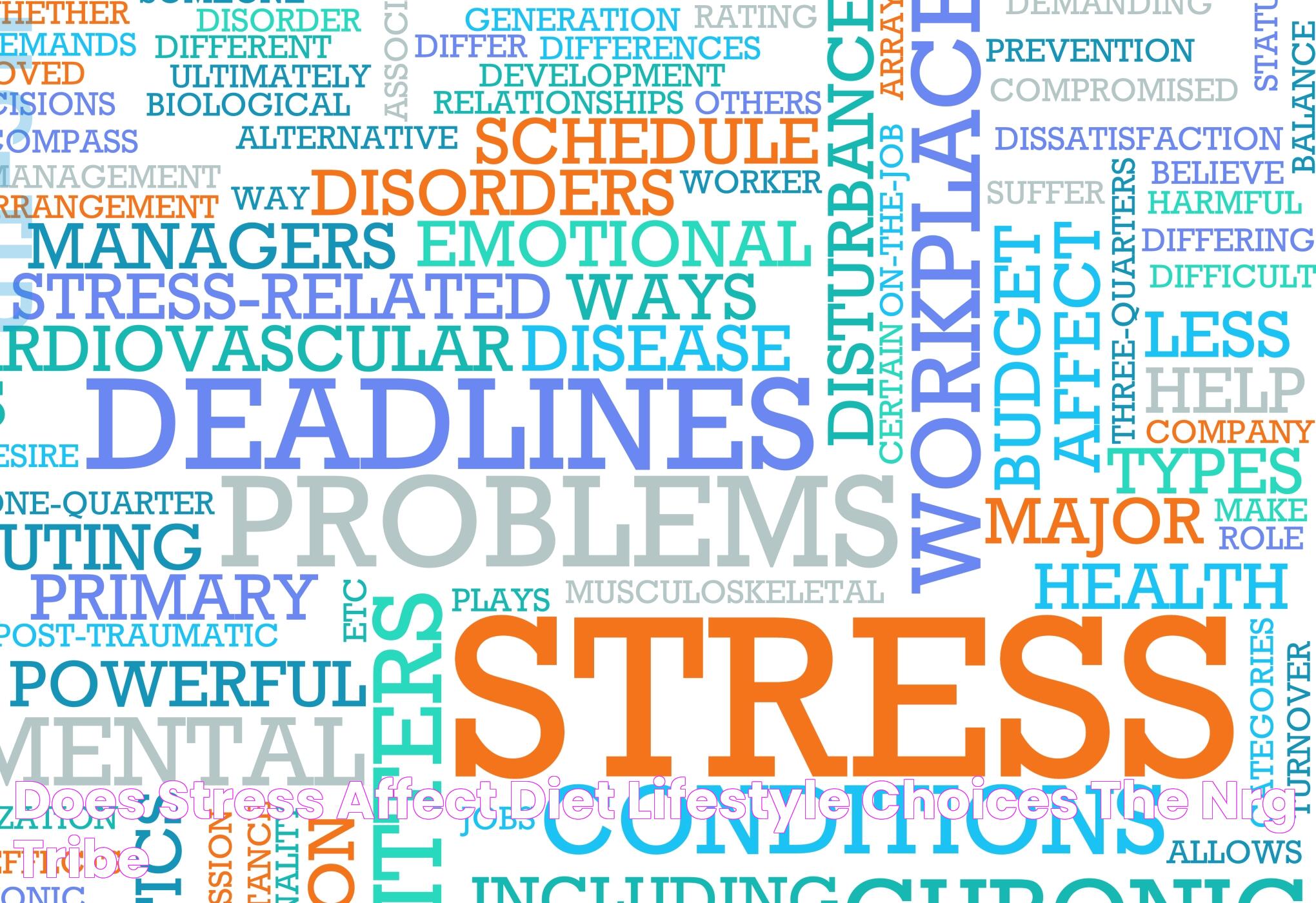 Does Stress Affect Diet & Lifestyle Choices? The NRG Tribe