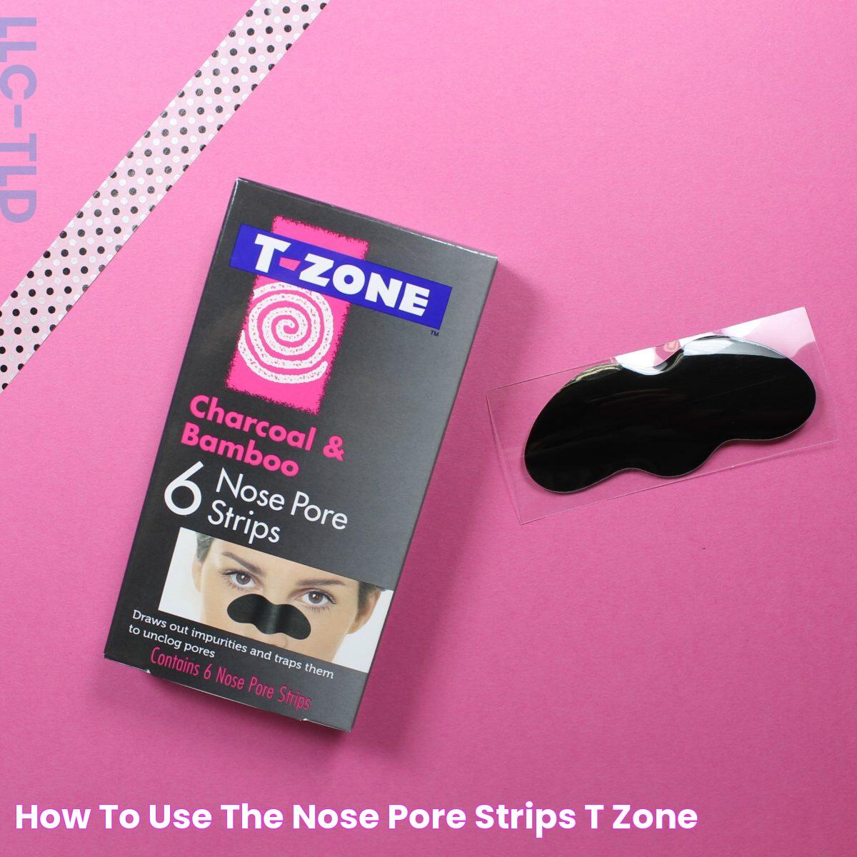 How To Use The Nose Pore Strips T Zone