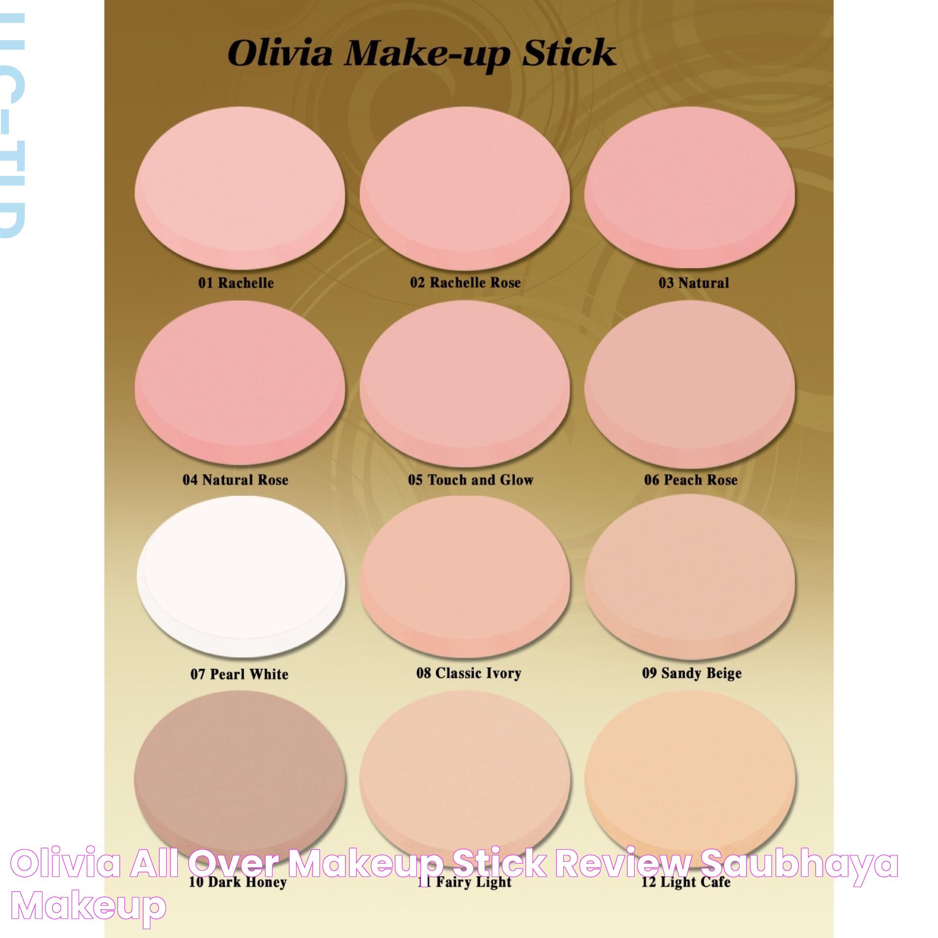 Olivia All Over Makeup Stick Review Saubhaya Makeup