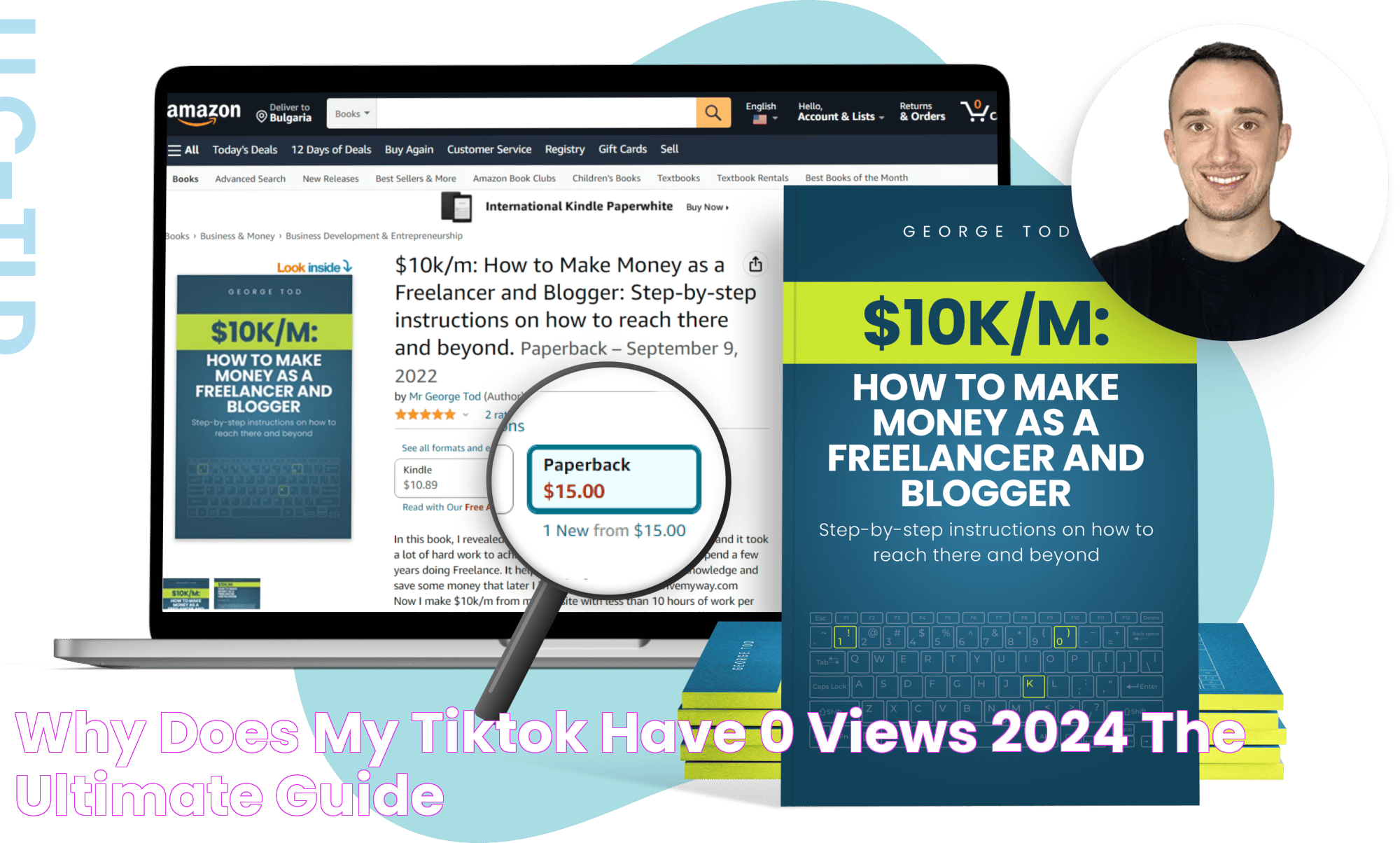 Why Does My Tiktok Have 0 Views 2024? [The Ultimate Guide]