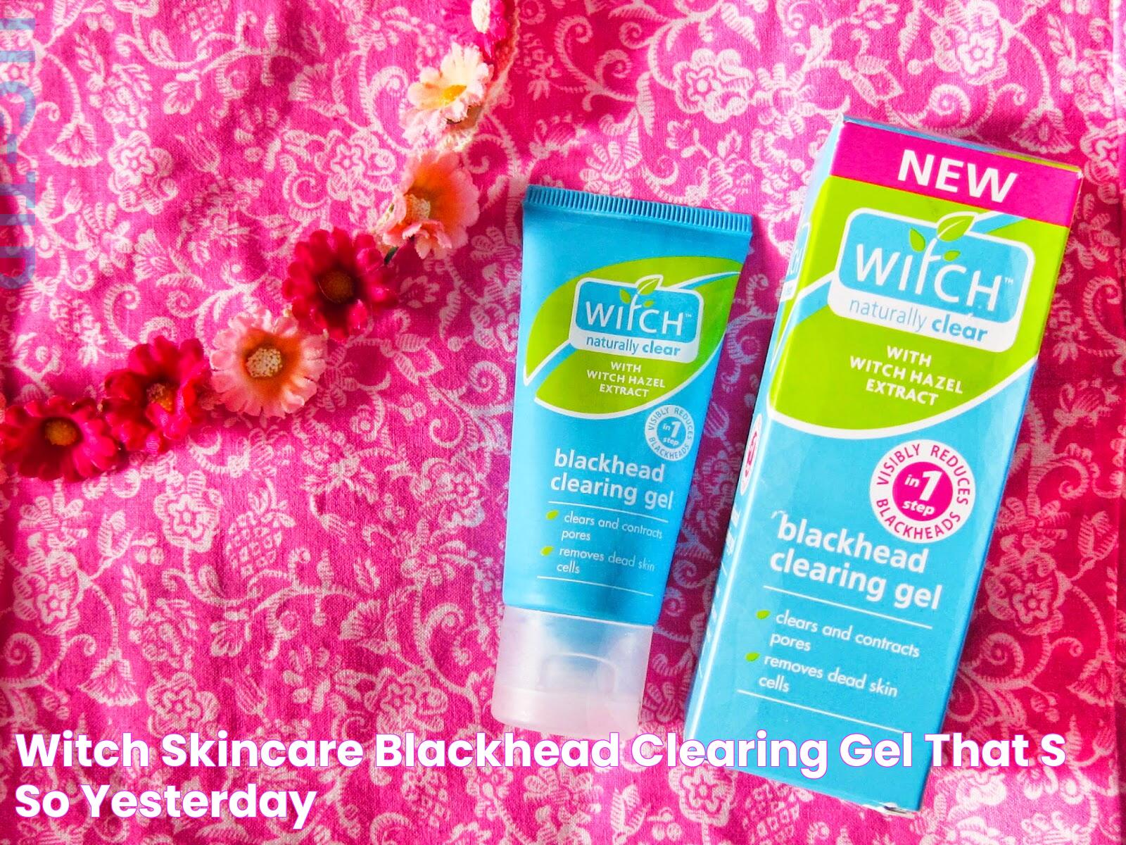 Ultimate Guide To Blackhead Skincare Products: Your Path To Clearer Skin