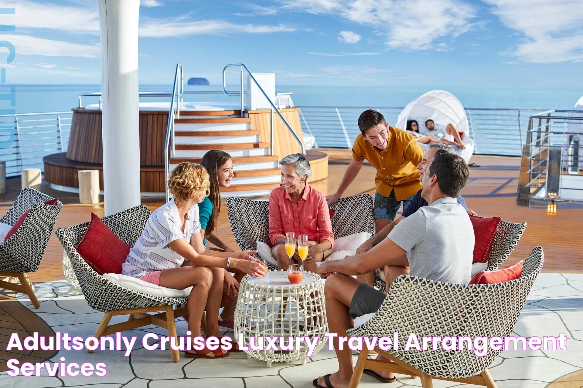 Exceptional Adventures: Cruises Only For Unforgettable Experiences!