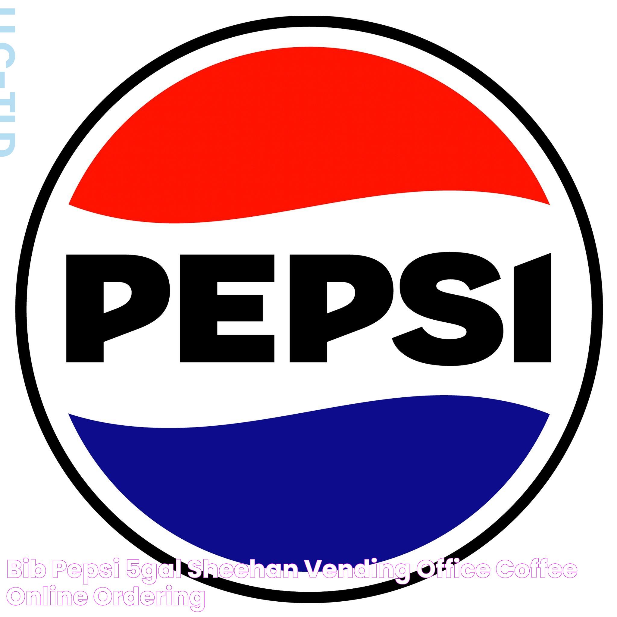 BIB Pepsi 5gal Sheehan Vending Office Coffee Online Ordering