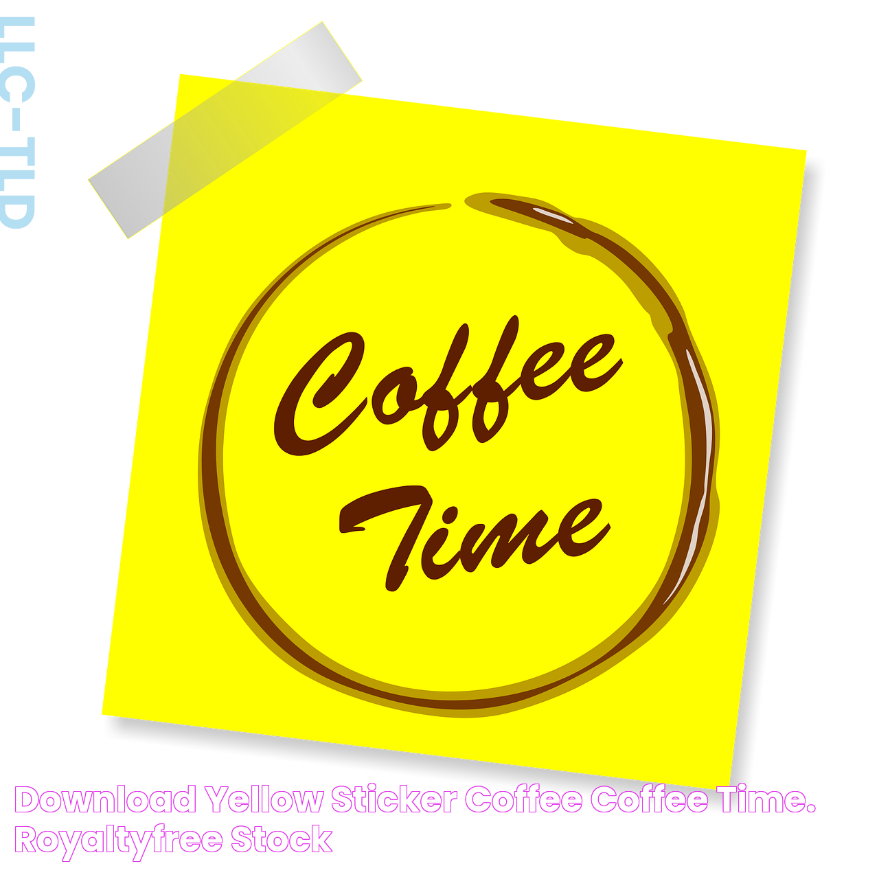 Download Yellow Sticker, Coffee, Coffee Time. RoyaltyFree Stock