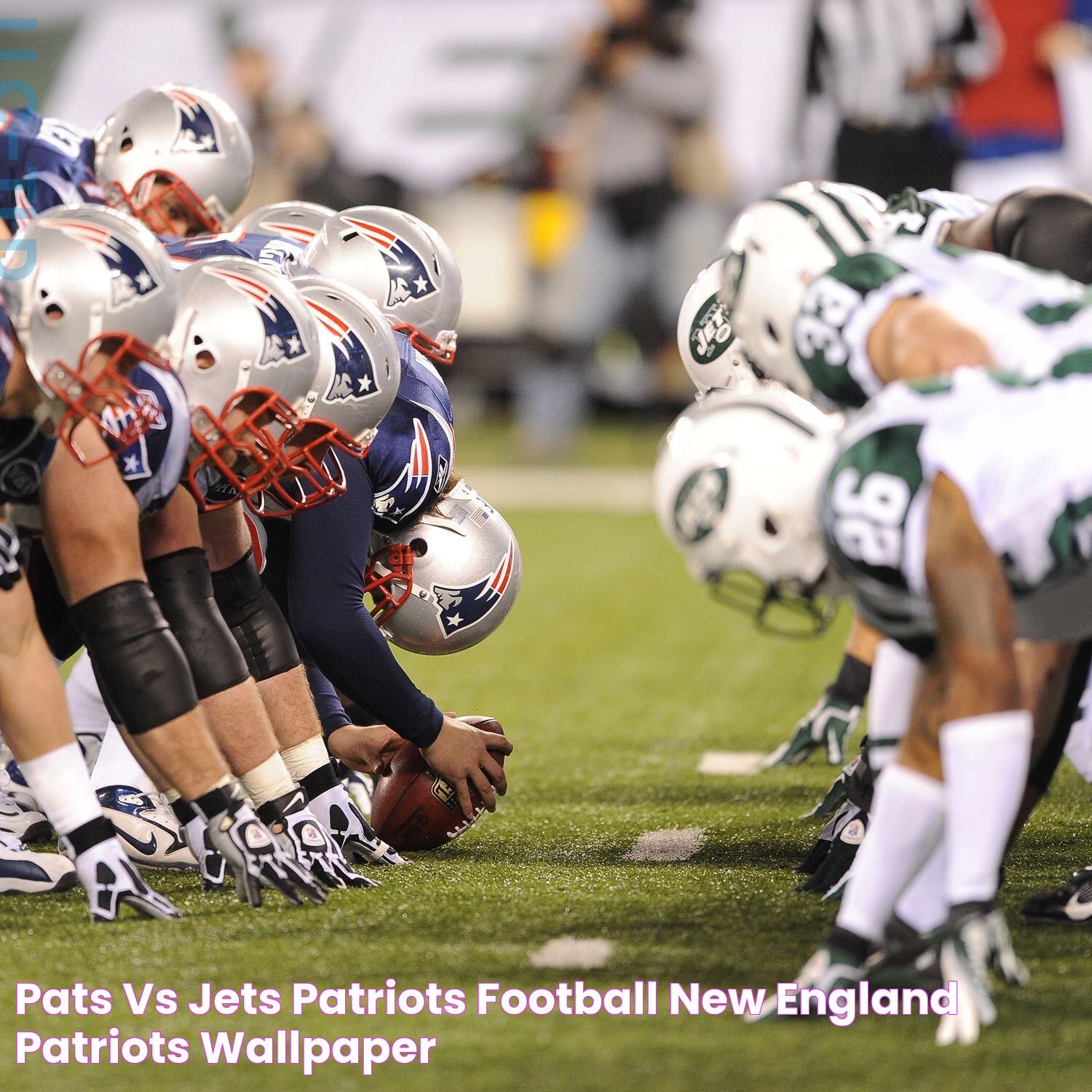 Pats vs Jets Patriots football, New england patriots wallpaper