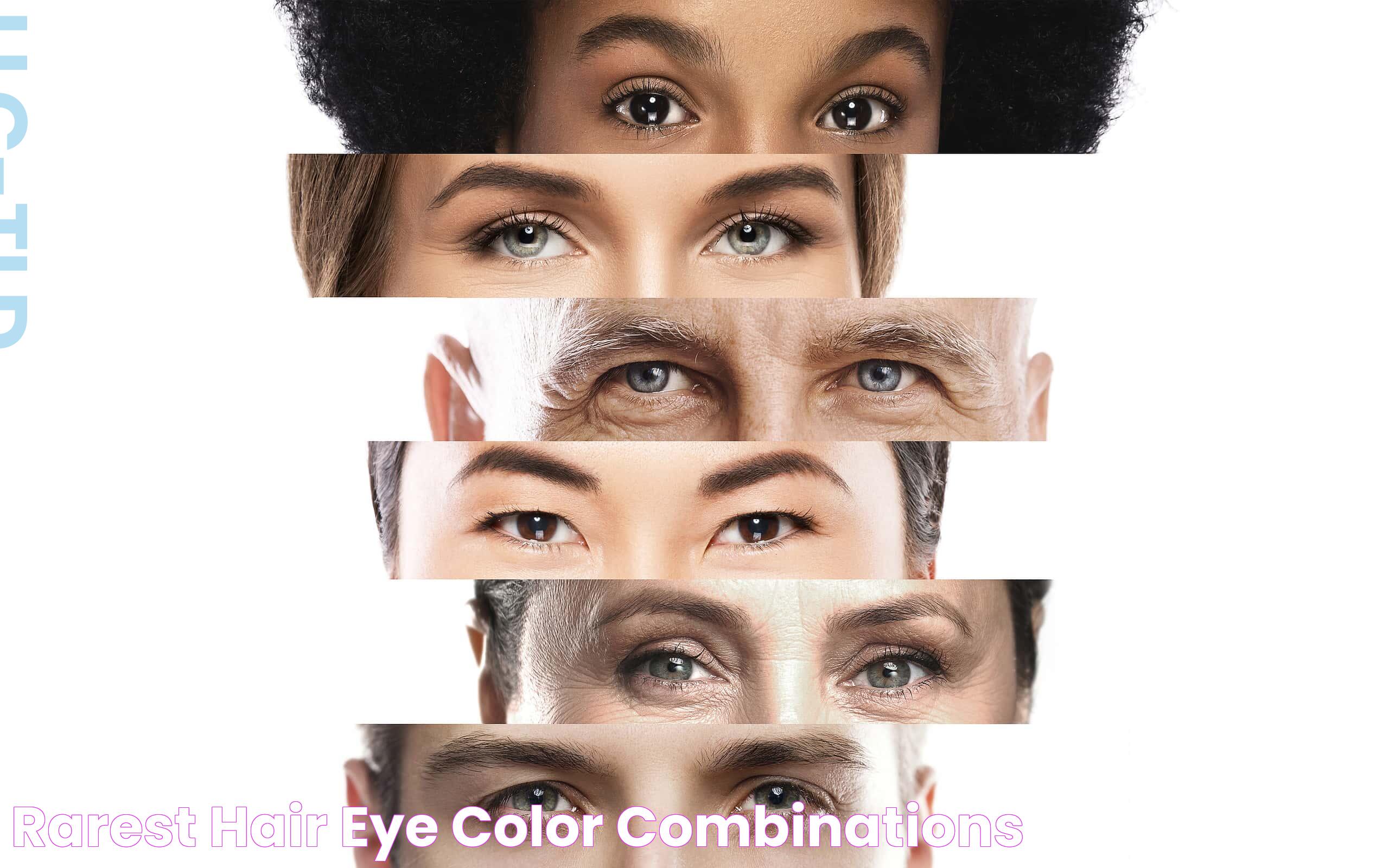 The Mystery Of Eye Colors: Which Is The Rarest?