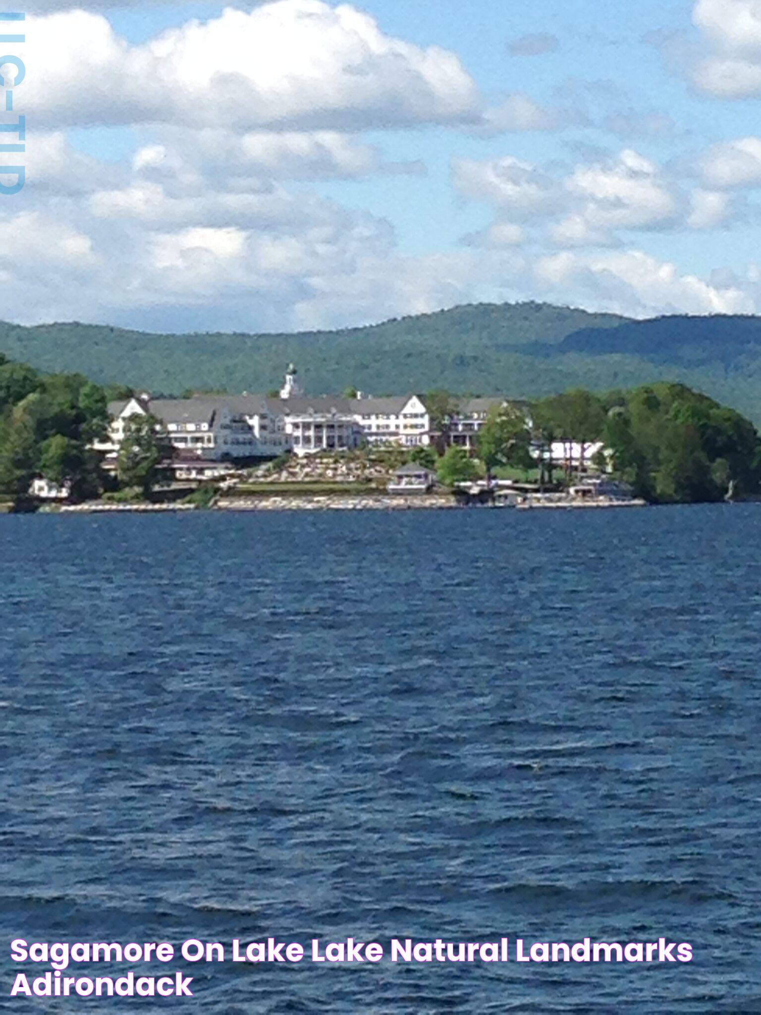 Majestic Sagamore Lake George: A Historical Retreat And Natural Wonder