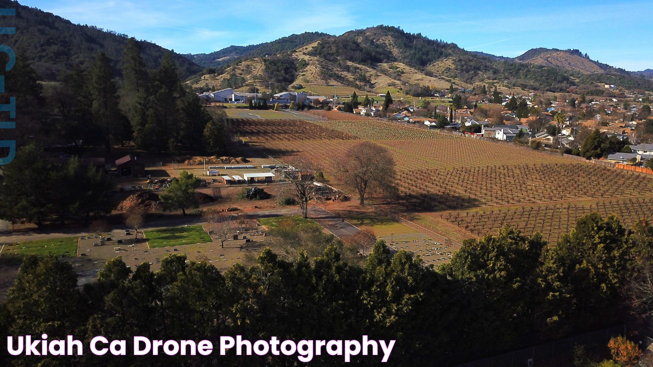 Discovering The Hidden Charm Of Ukiah CA: A Comprehensive Guide